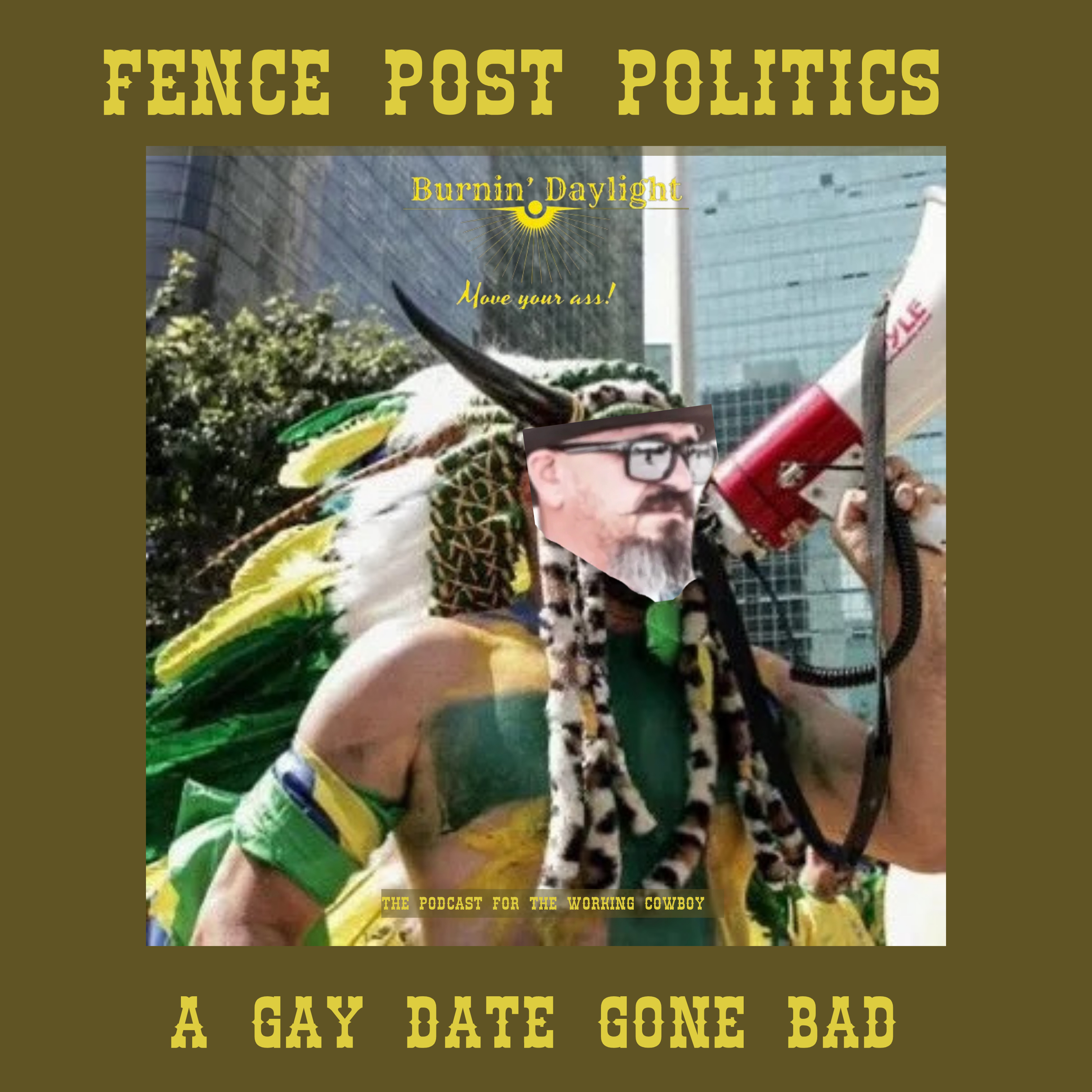 Fence Post Politics: A Gay Date Gone Bad