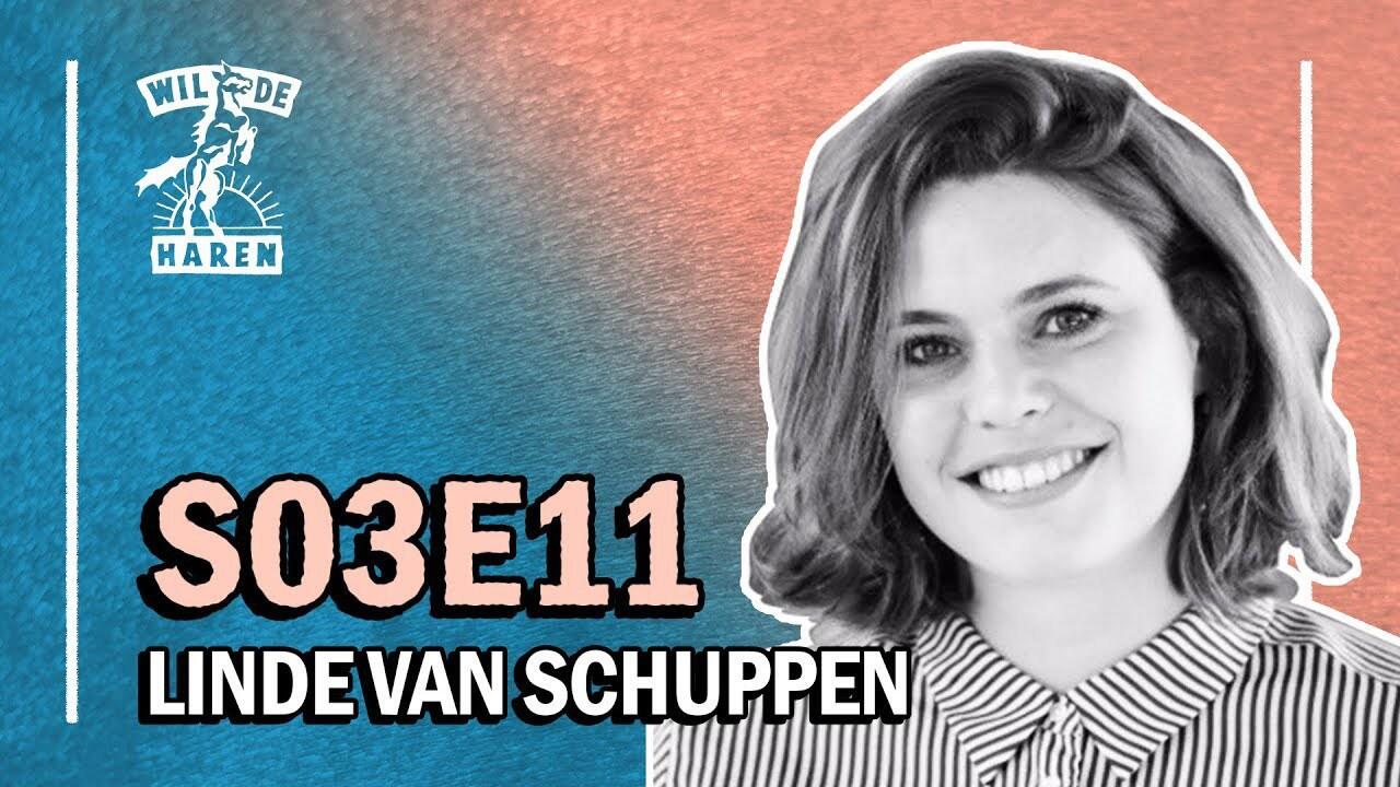 S3 Ep11: S03E11 met Linde van Schuppen episode artwork