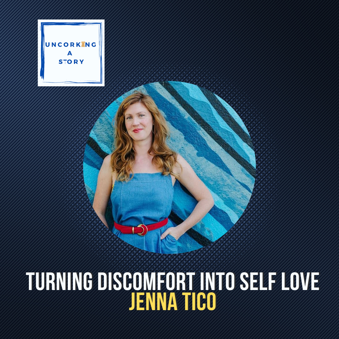 Turning Discomfort into Self-Love: Jenna Tico’s Path to Authenticity episode artwork