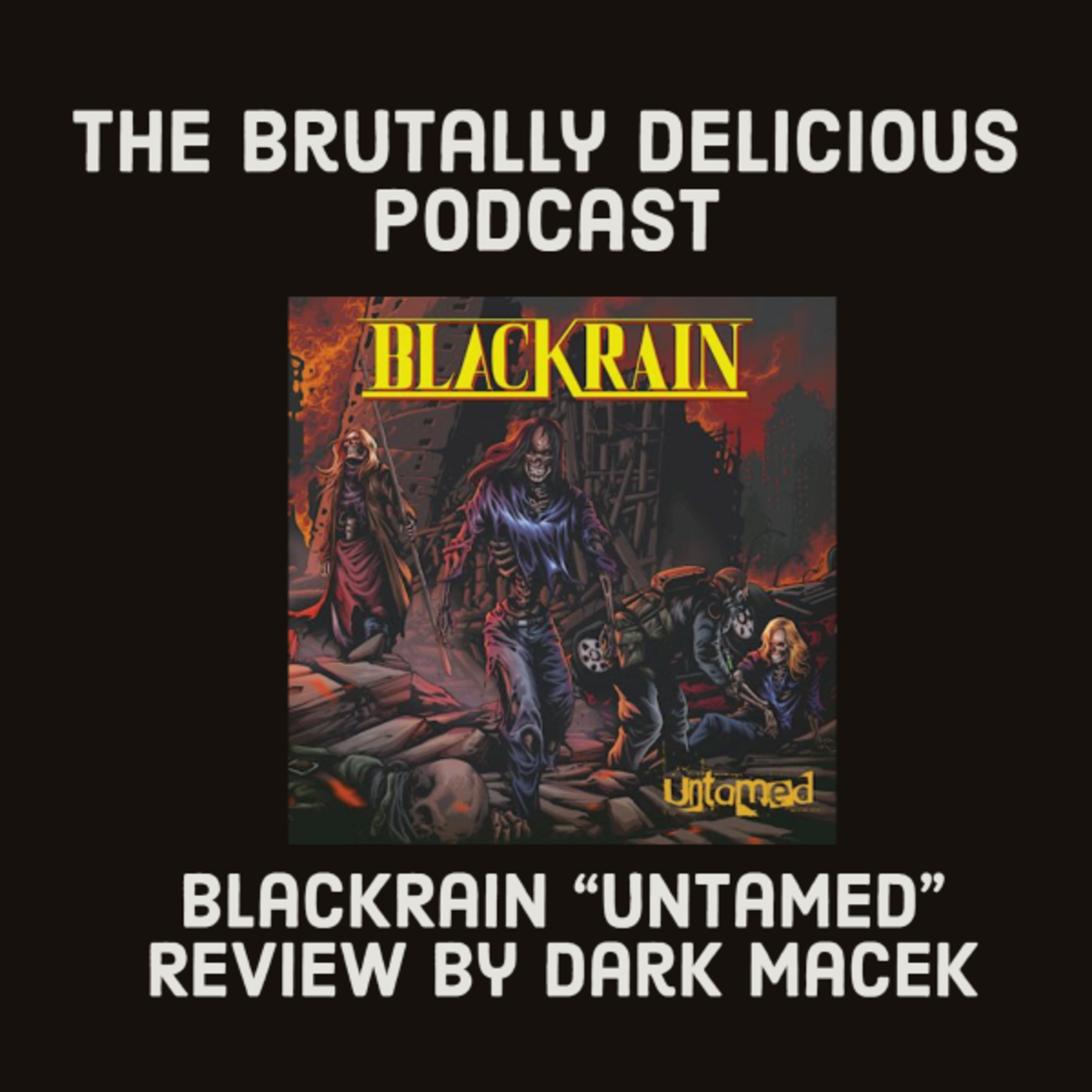 BlackRain "Untamed" Review by Dark Macek episode artwork