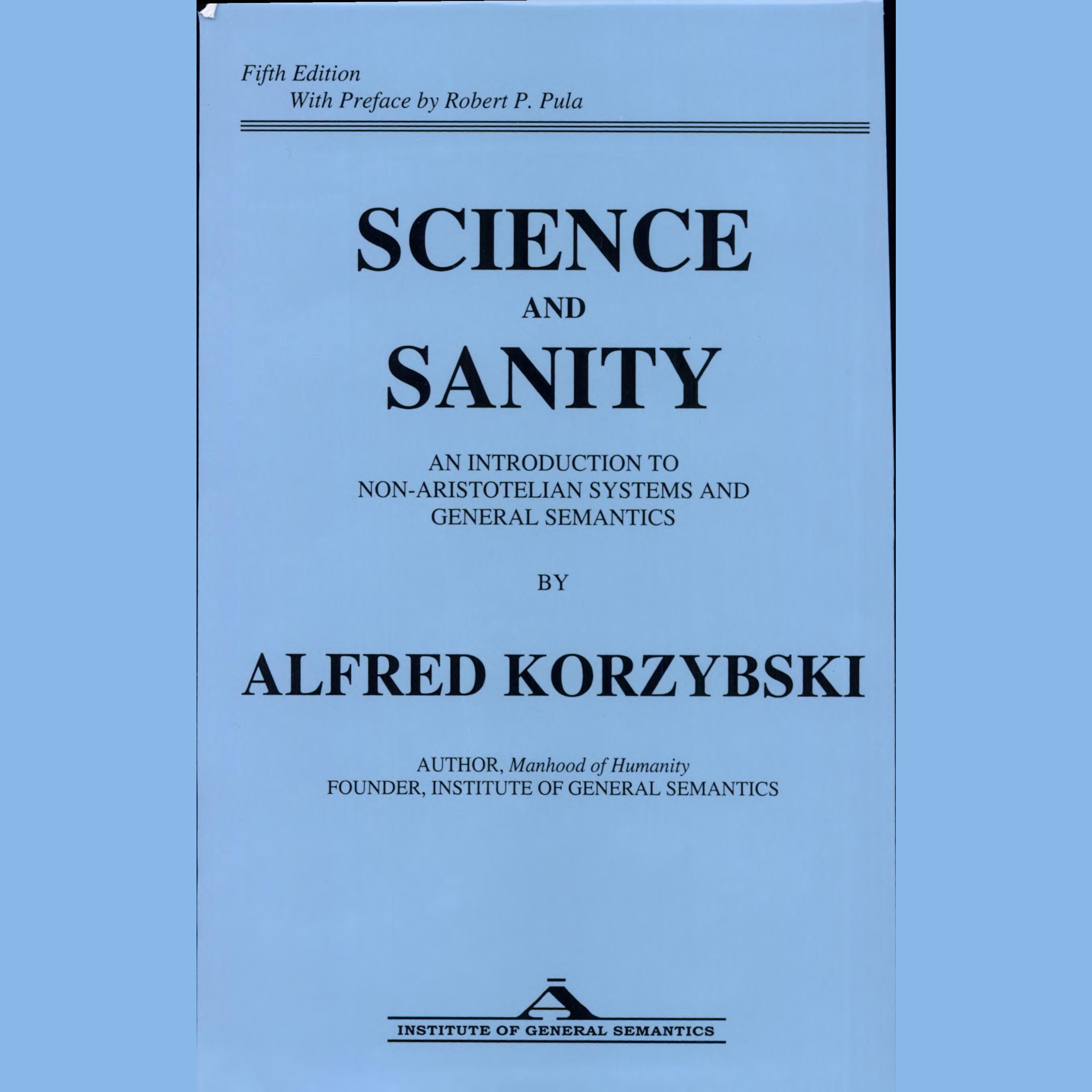 Science and Sanity Summary | Alfred Korzybski episode artwork