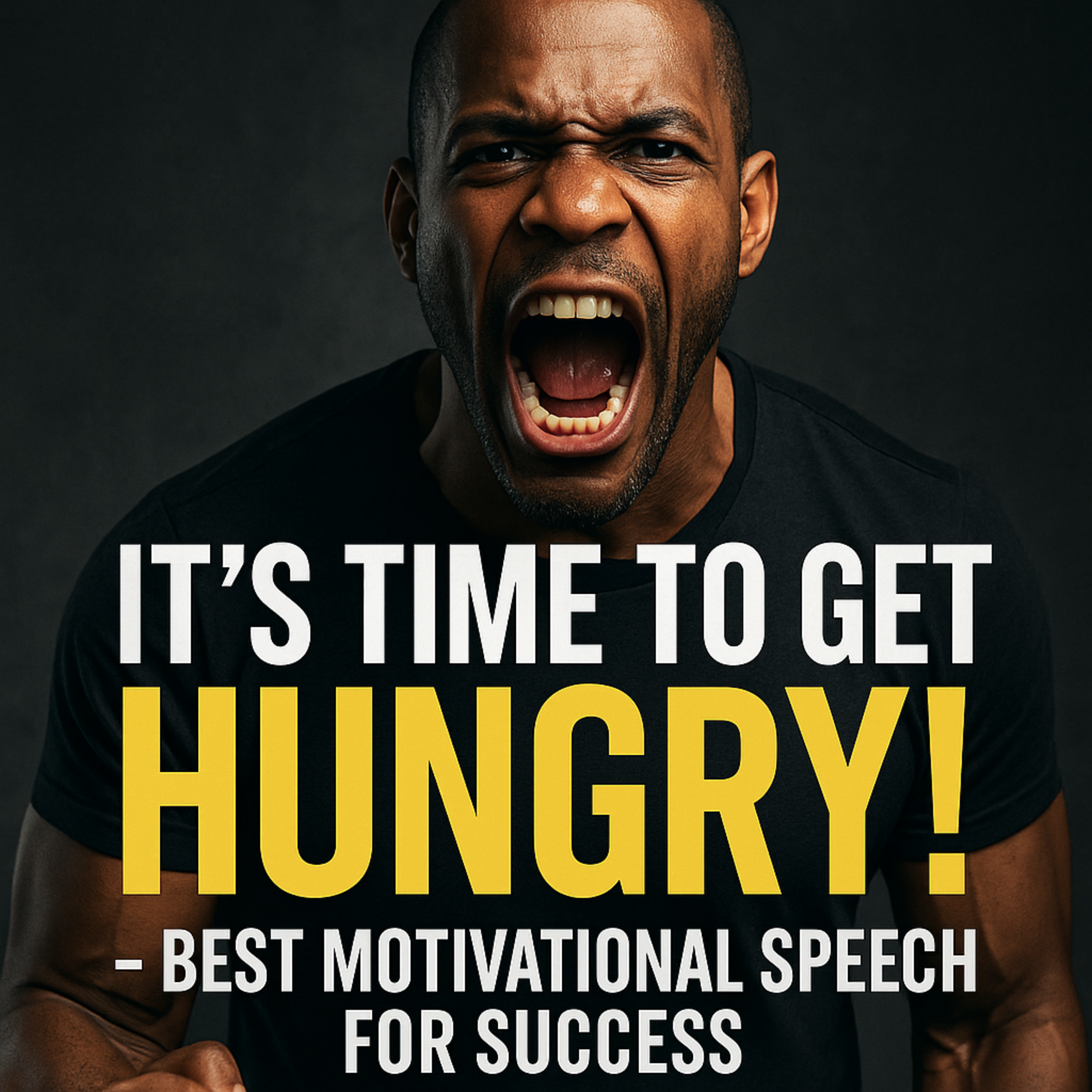 IT'S TIME TO GET HUNGRY! - Best Motivational Speech For Success | Dan Pena Inspiration
