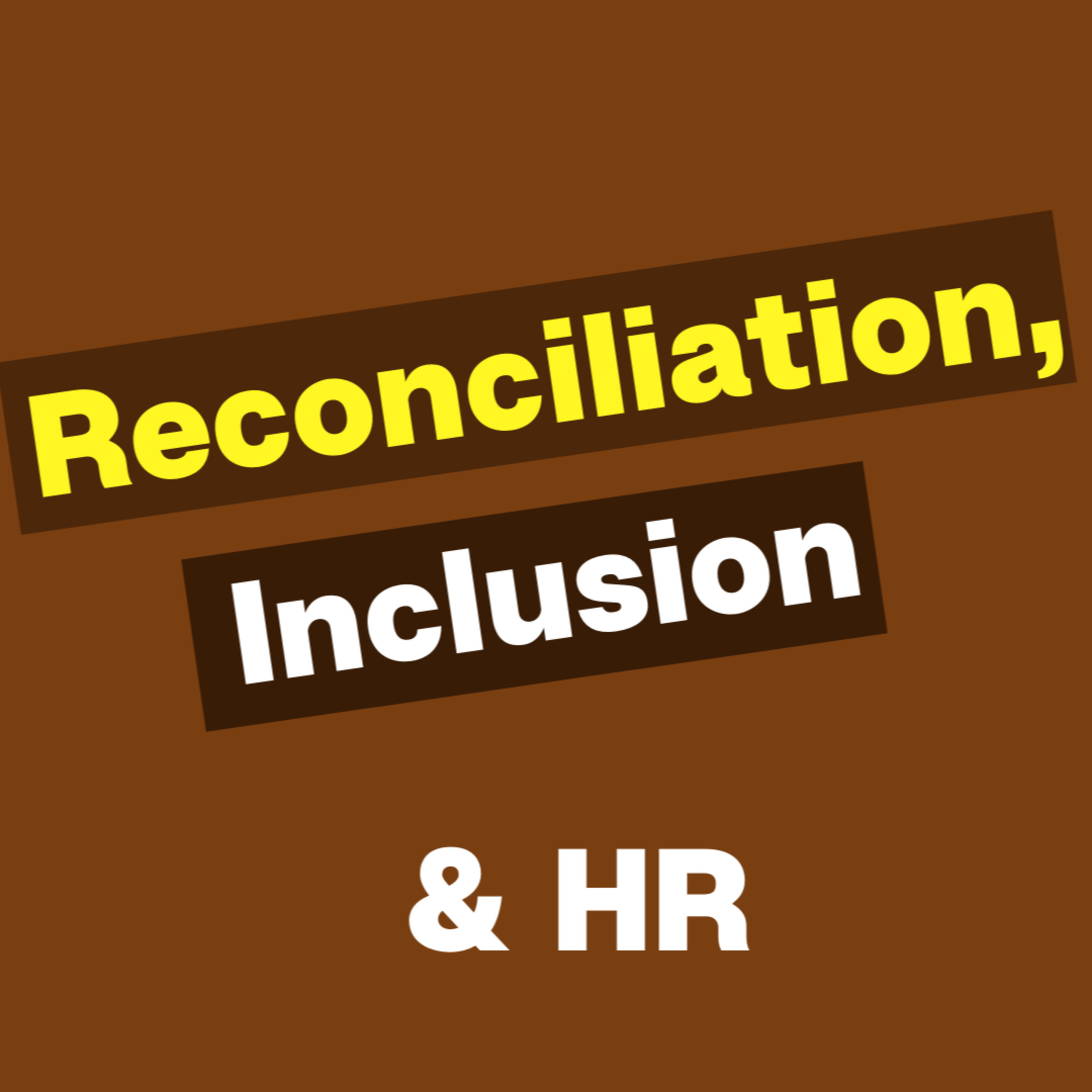 Indigenous Reconciliation in DEI episode artwork