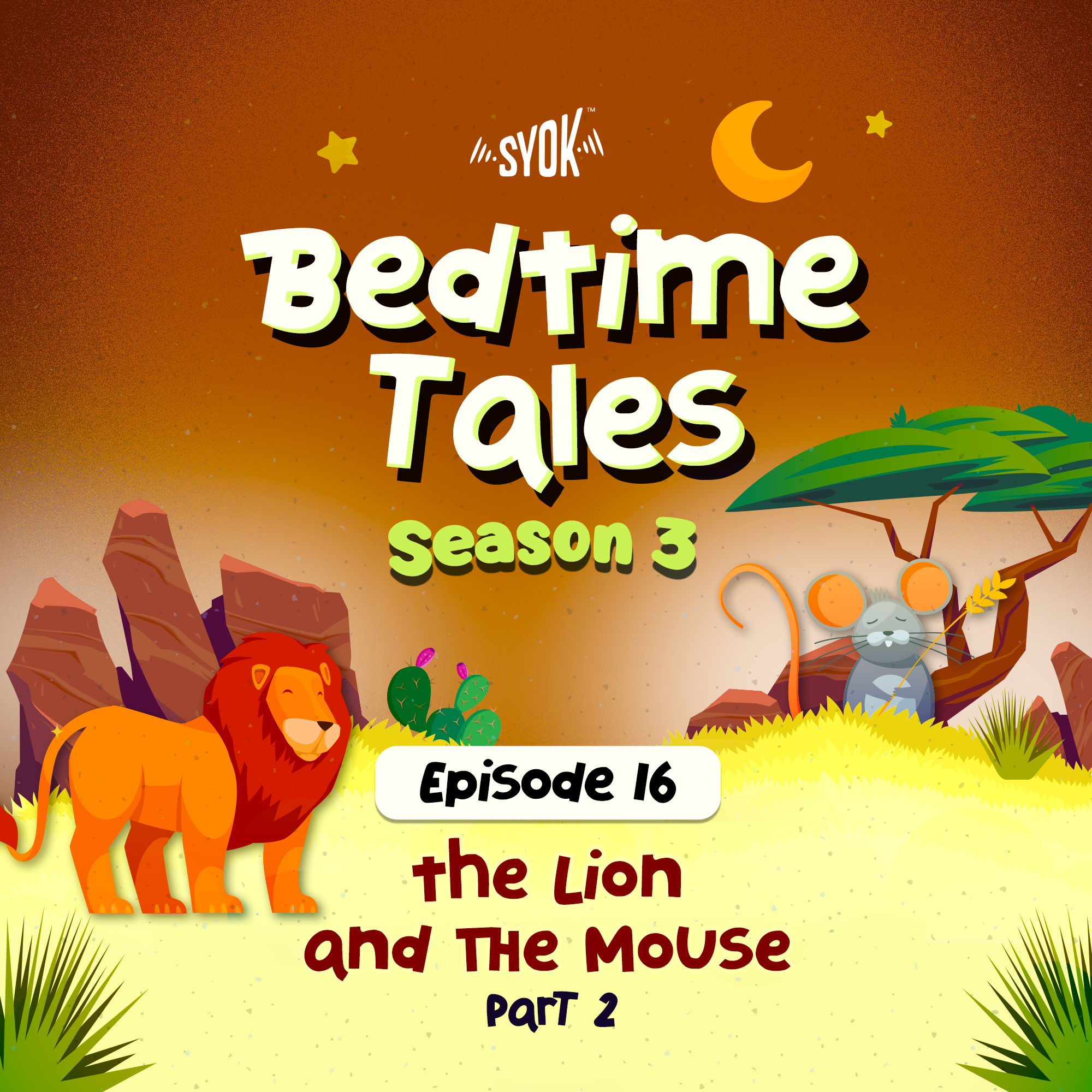 The Lion and The Mouse Part 2 | Bedtime Tales S3E16 episode artwork