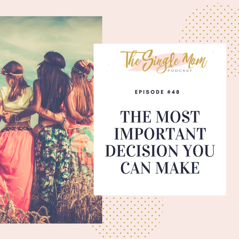 The Single Mom Podcast - Single Parent Advice, Support & a Little Bit of Humor