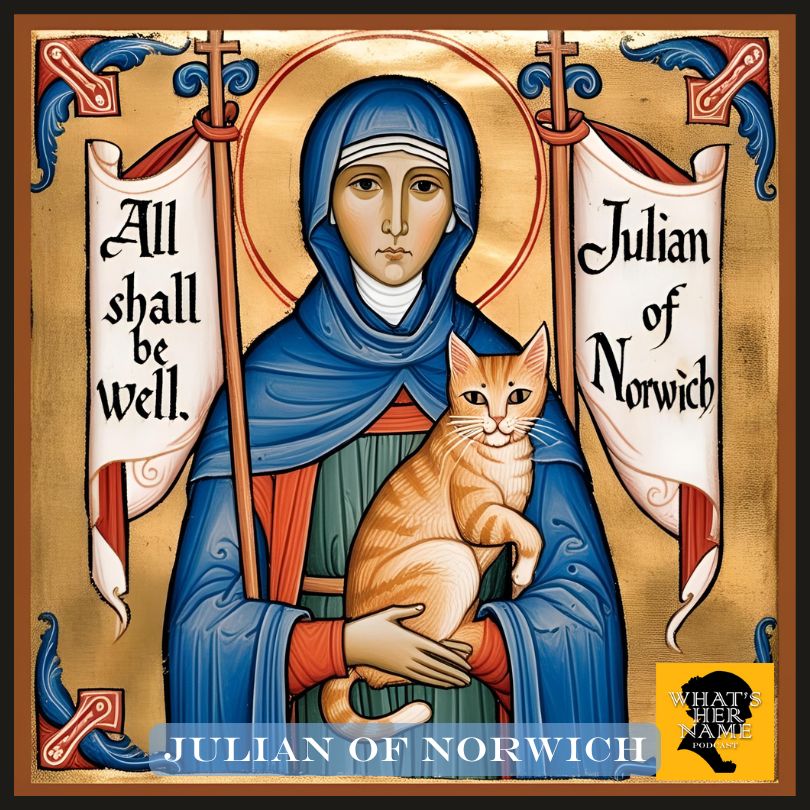 THE ANCHORITE Julian of Norwich