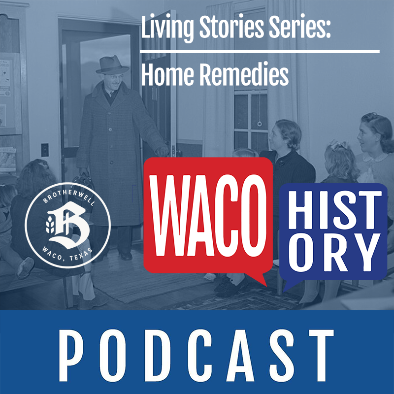 Waco History Podcast