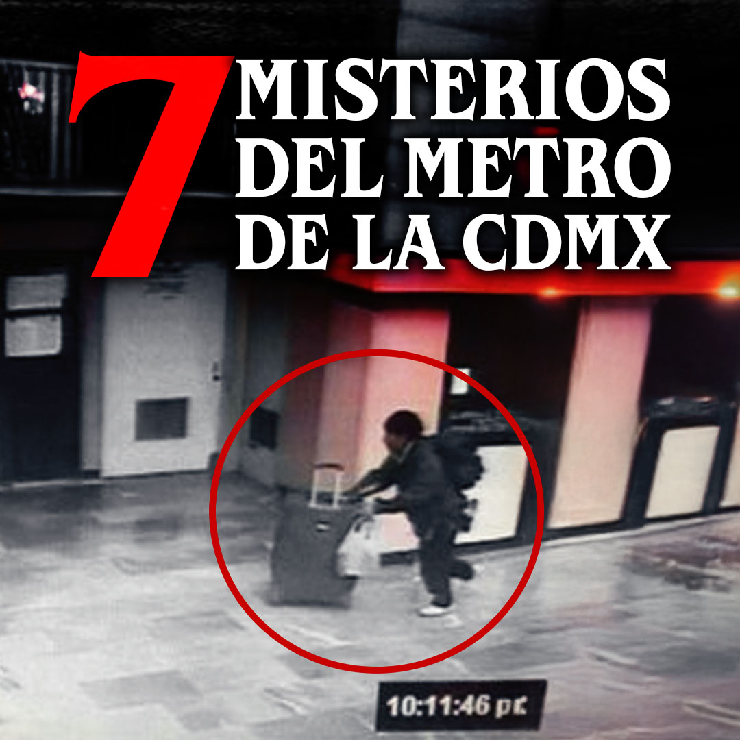 7 Casos misteriosos del metro de la ciudad de México