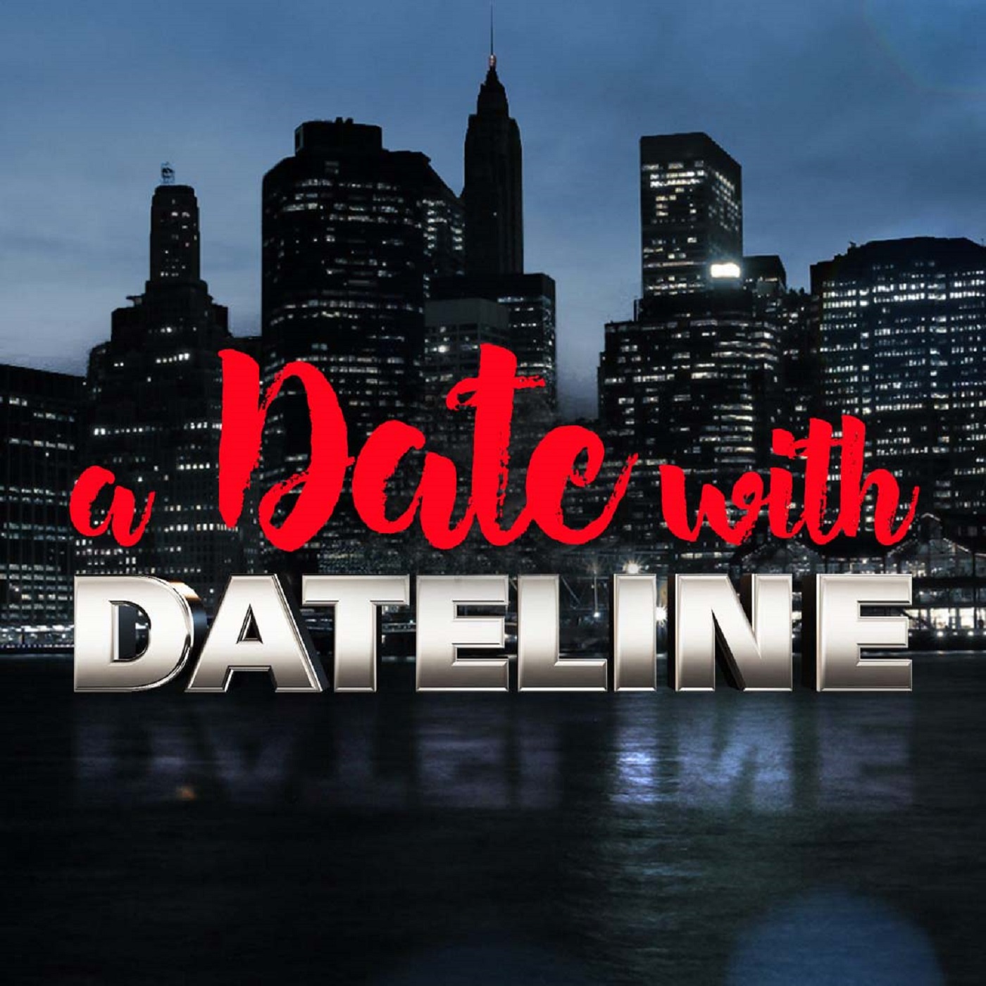 A Date With Dateline