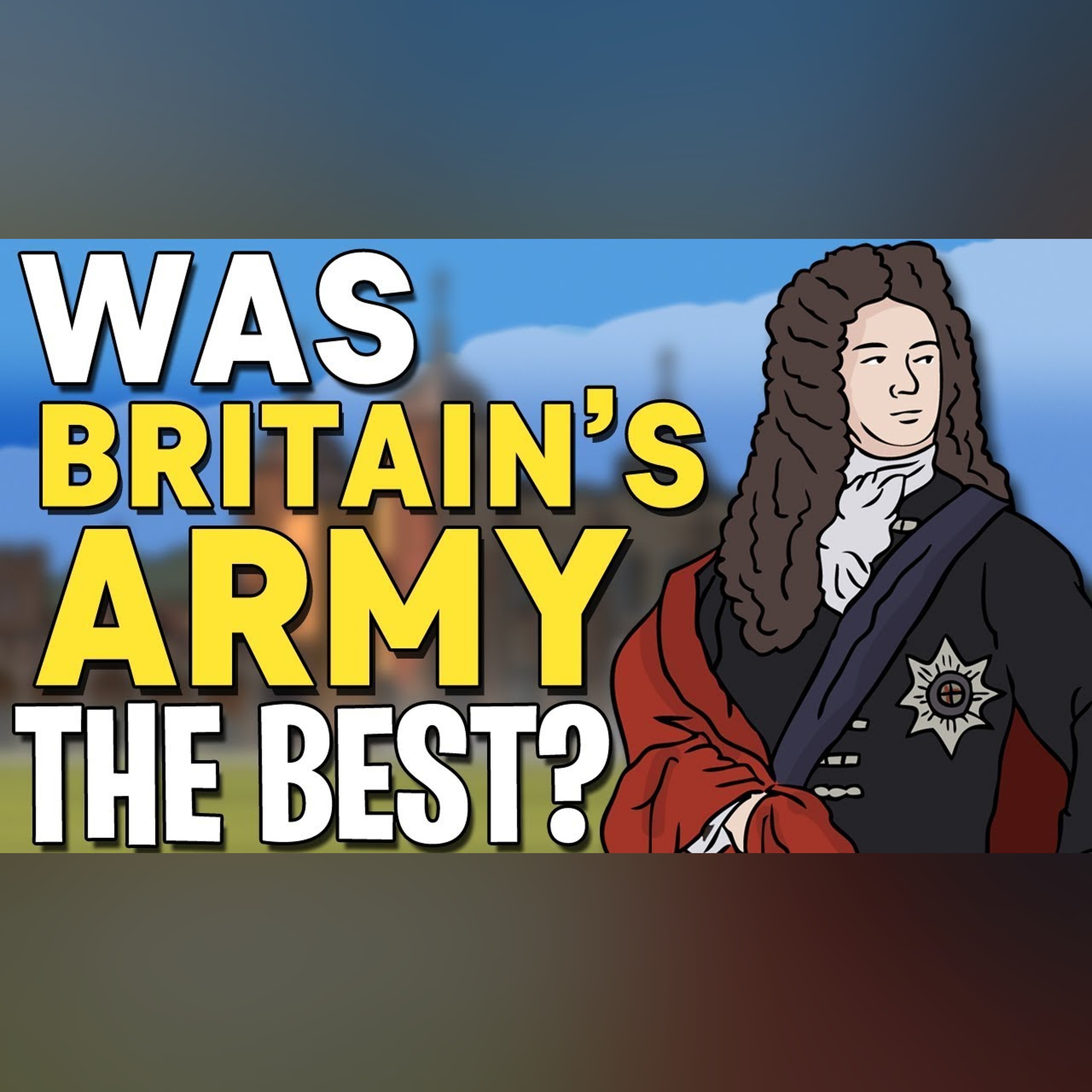 Was Britain's 18th Century Army Europe's Finest? | Animated History episode artwork