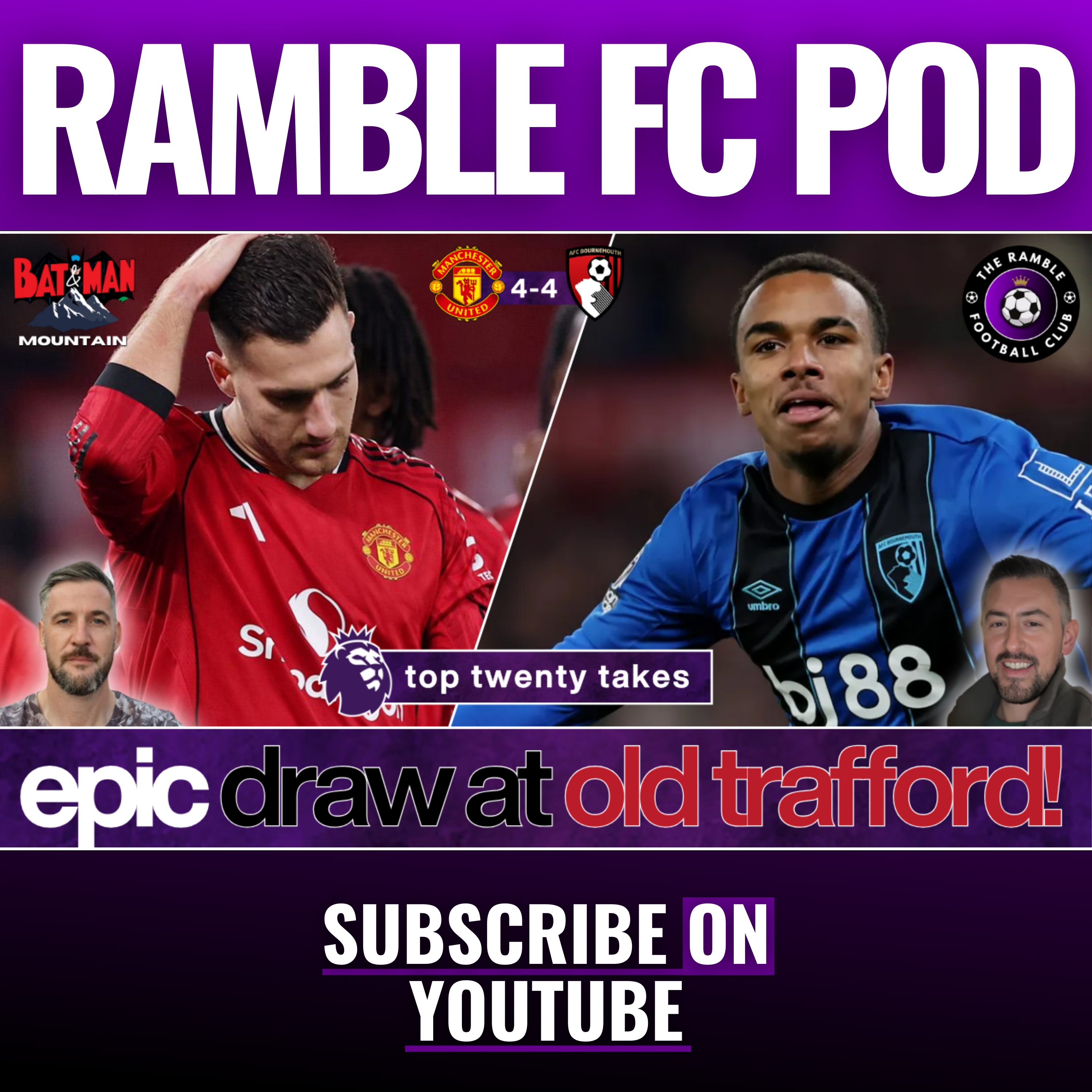 🔥TOP TWENTY TAKES | EPIC DRAW AT OLD TRAFFORD! | MANCHESTER UNITED 4-4 BOURNEMOUTH | EPL REVIEW🔥