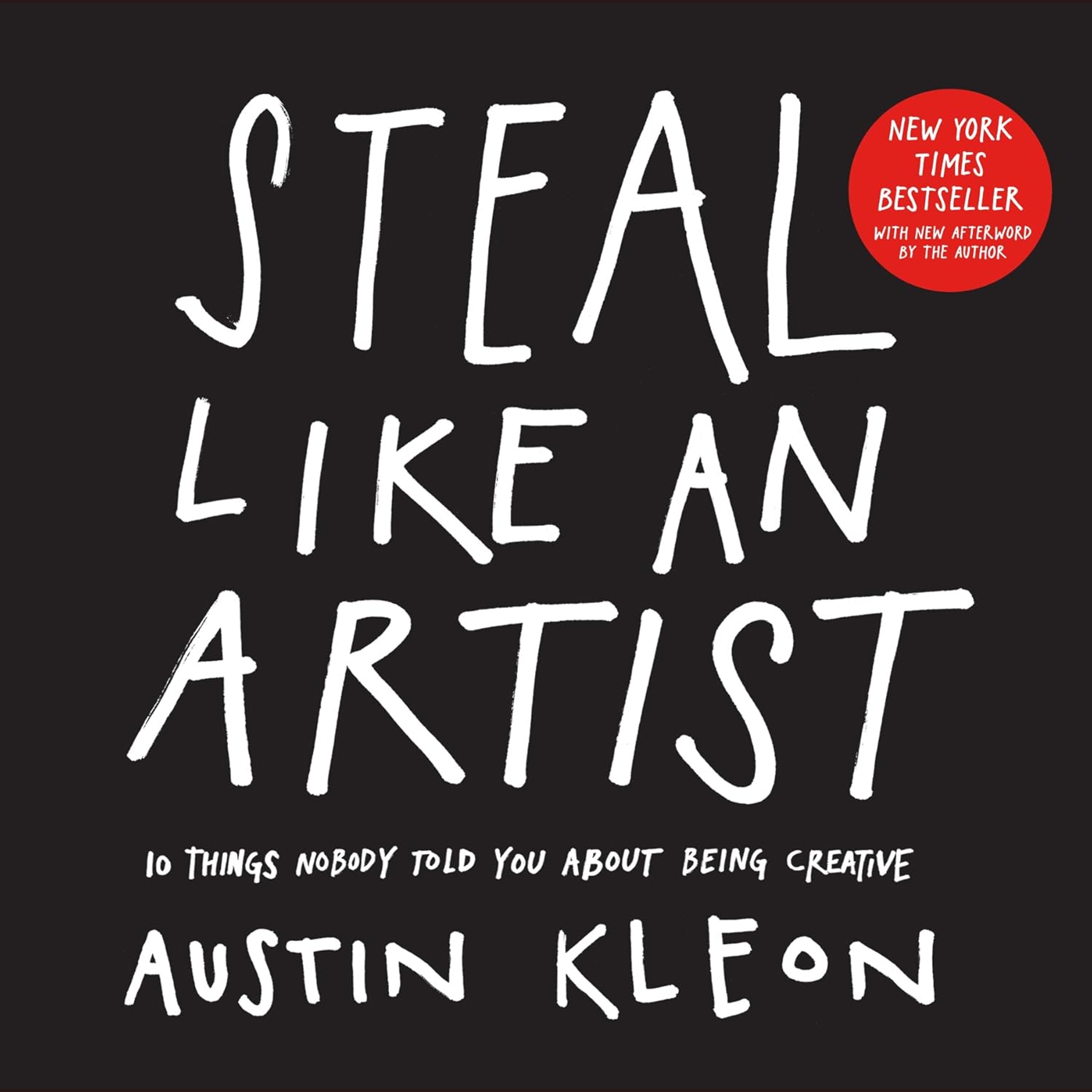 Steal Like an Artist Sammanfattning | Austin Kleon