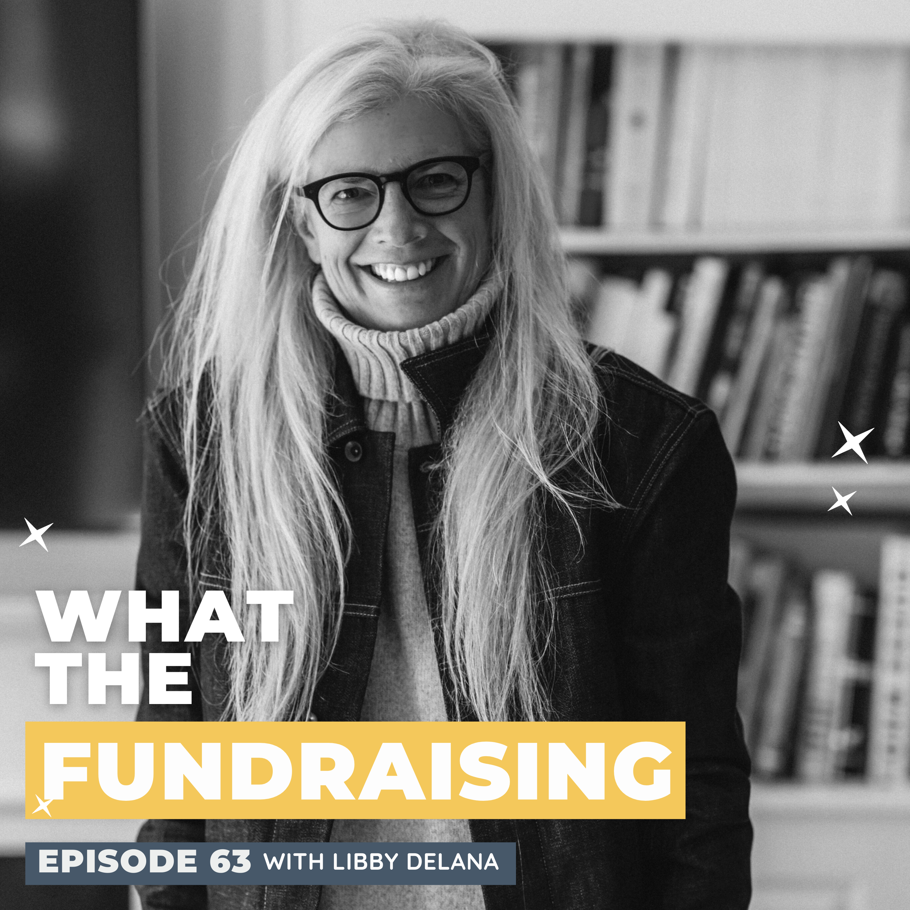 63. Taking the Next Right Step: How a Mindfulness Practice Builds Alignment with Libby DeLana episode artwork