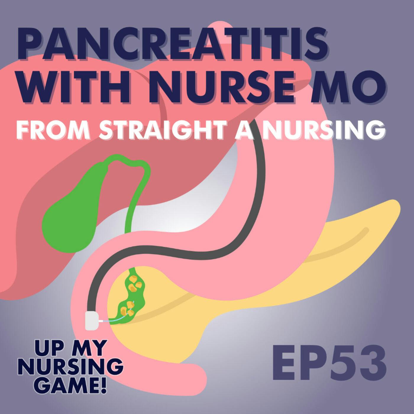 When Pancreatitis Isn’t Just a GI Condition: A Nursing Guide with Nurse Mo