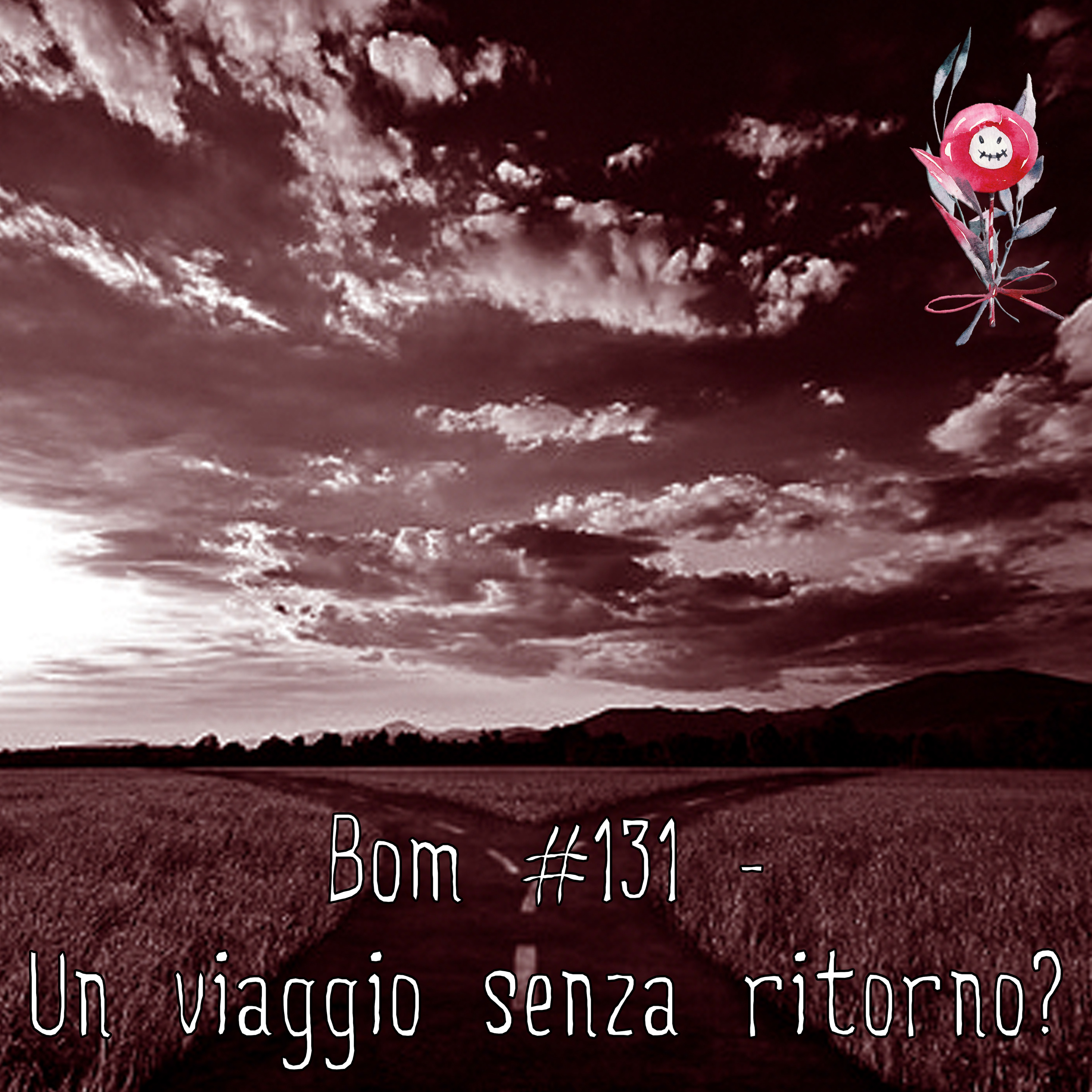 #131 - Un viaggio senza ritorno? episode artwork