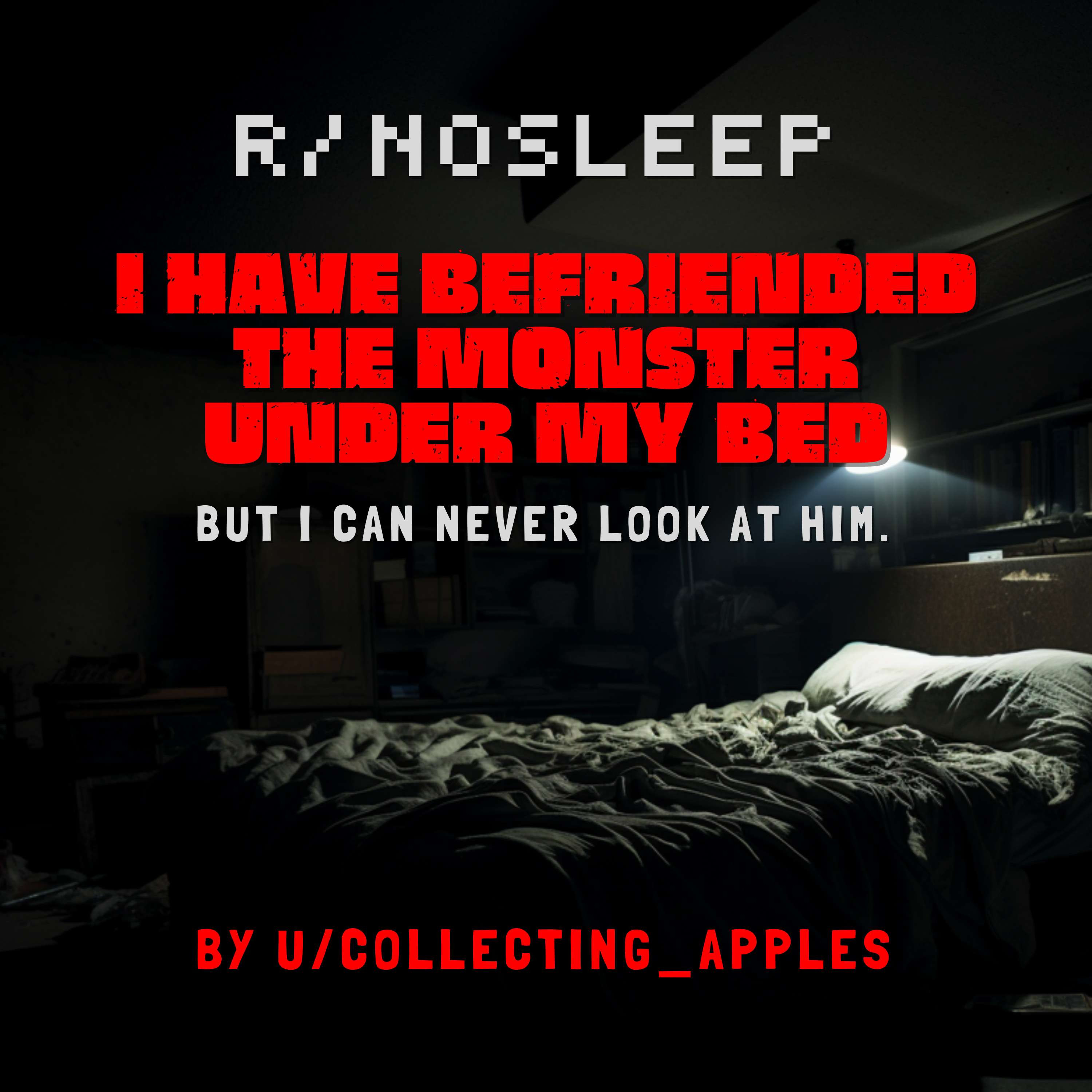 Upvoted / NoSleep: Scary Stories