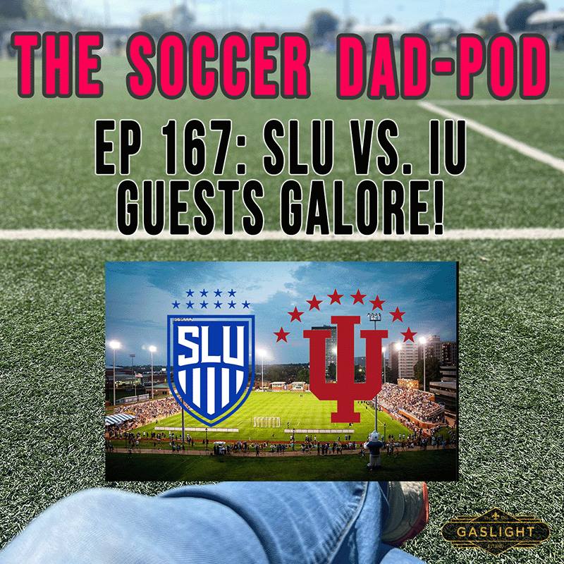 Episode 167: SLU vs. IU | Guests Galore!!! episode artwork