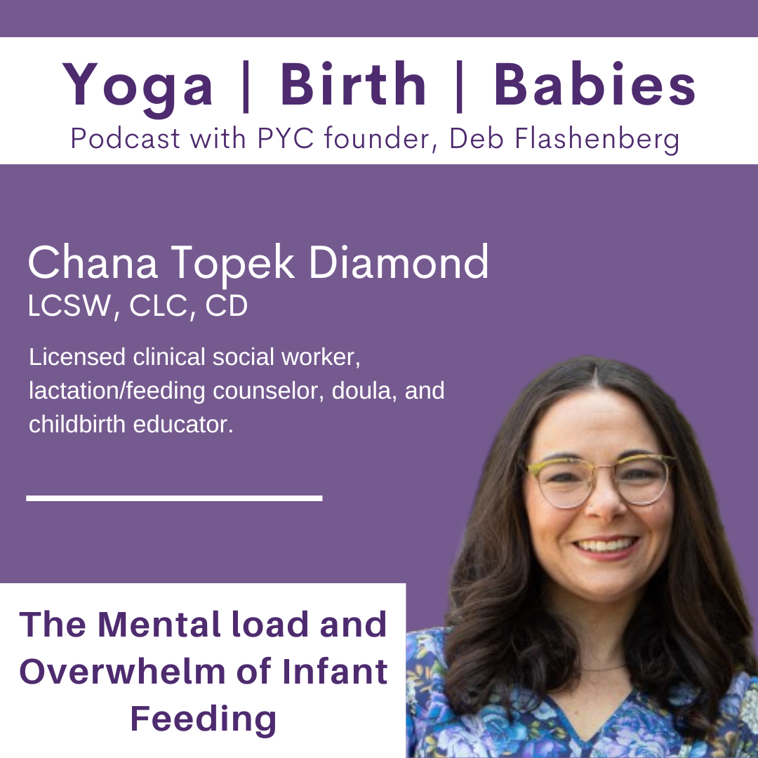 The Mental load and Overwhelm of Infant Feeding with Chana Topek Diamond, LCSW, CLC, CD episode artwork