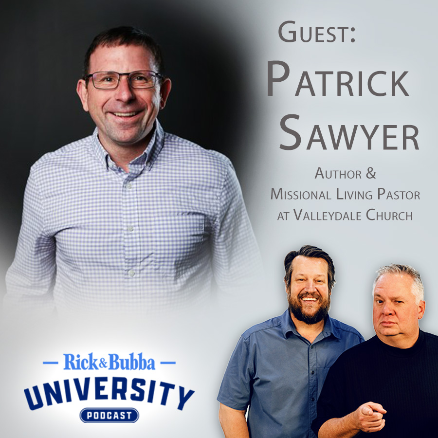 Ep 220 | Simple Tips for Confident Christians | Patrick Sawyer | Rick & Bubba University