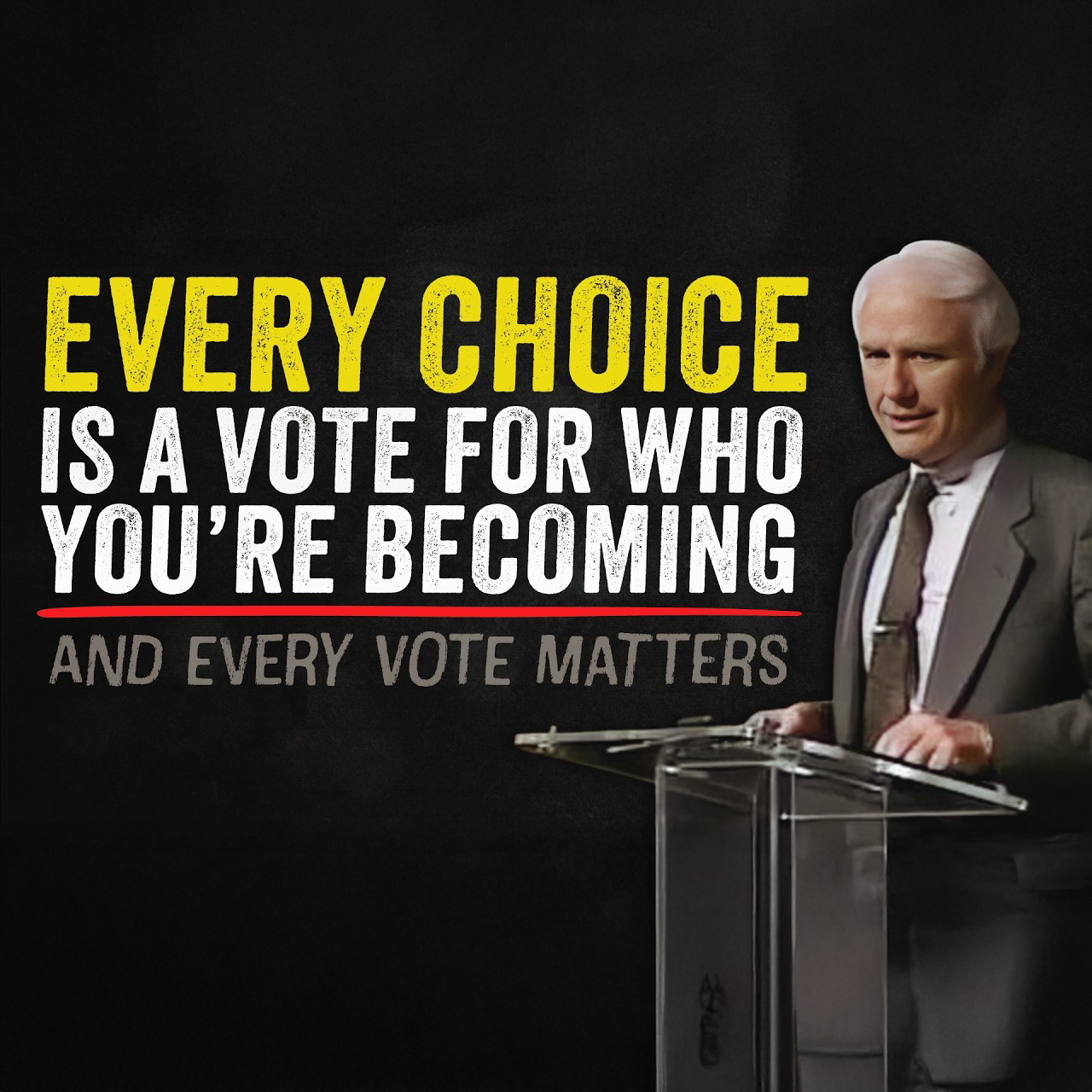 Every Choice is a Vote for Who You’re Becoming | Jim Rohn Motivation