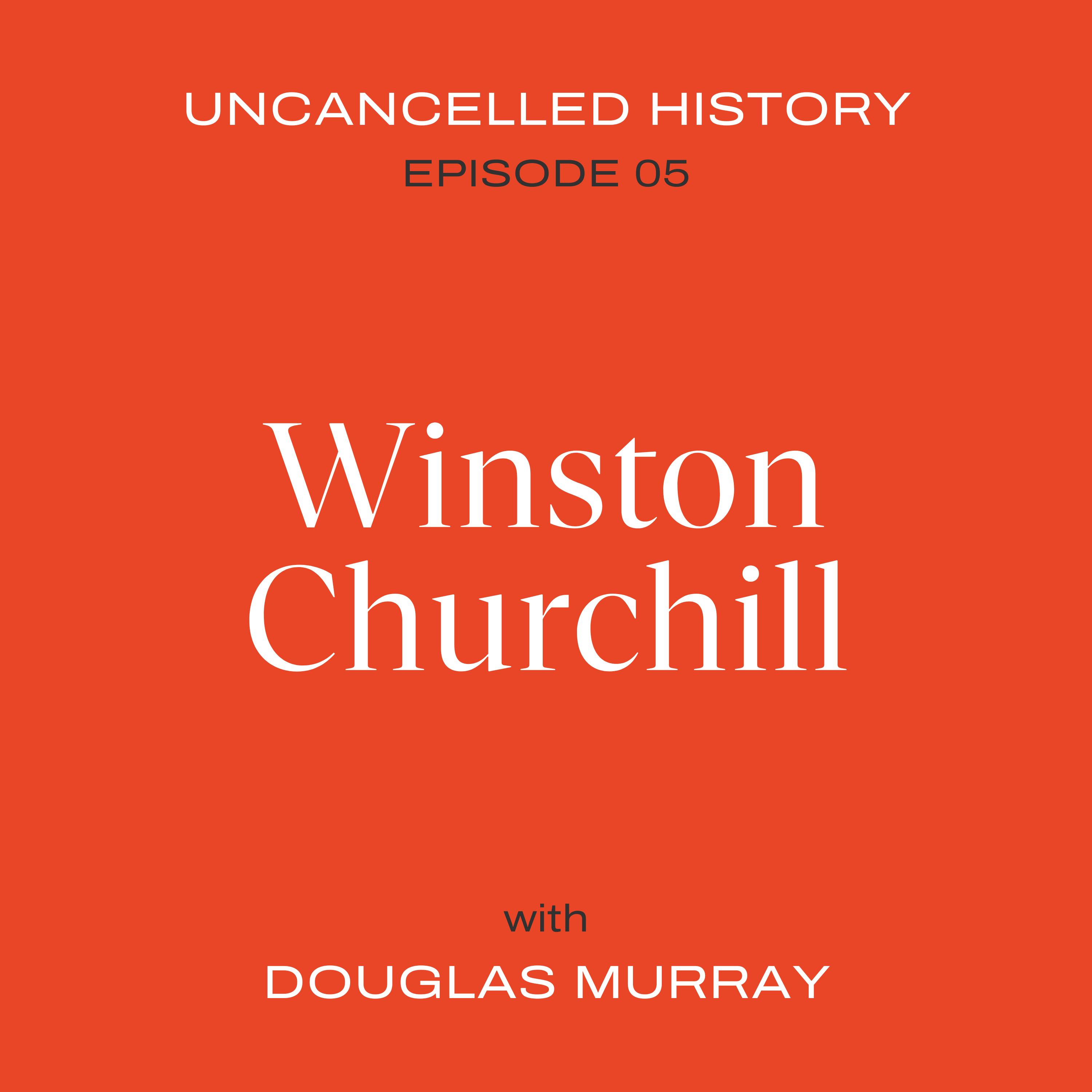 EP. 05 Winston Churchill EP. 05 Winston Churchill