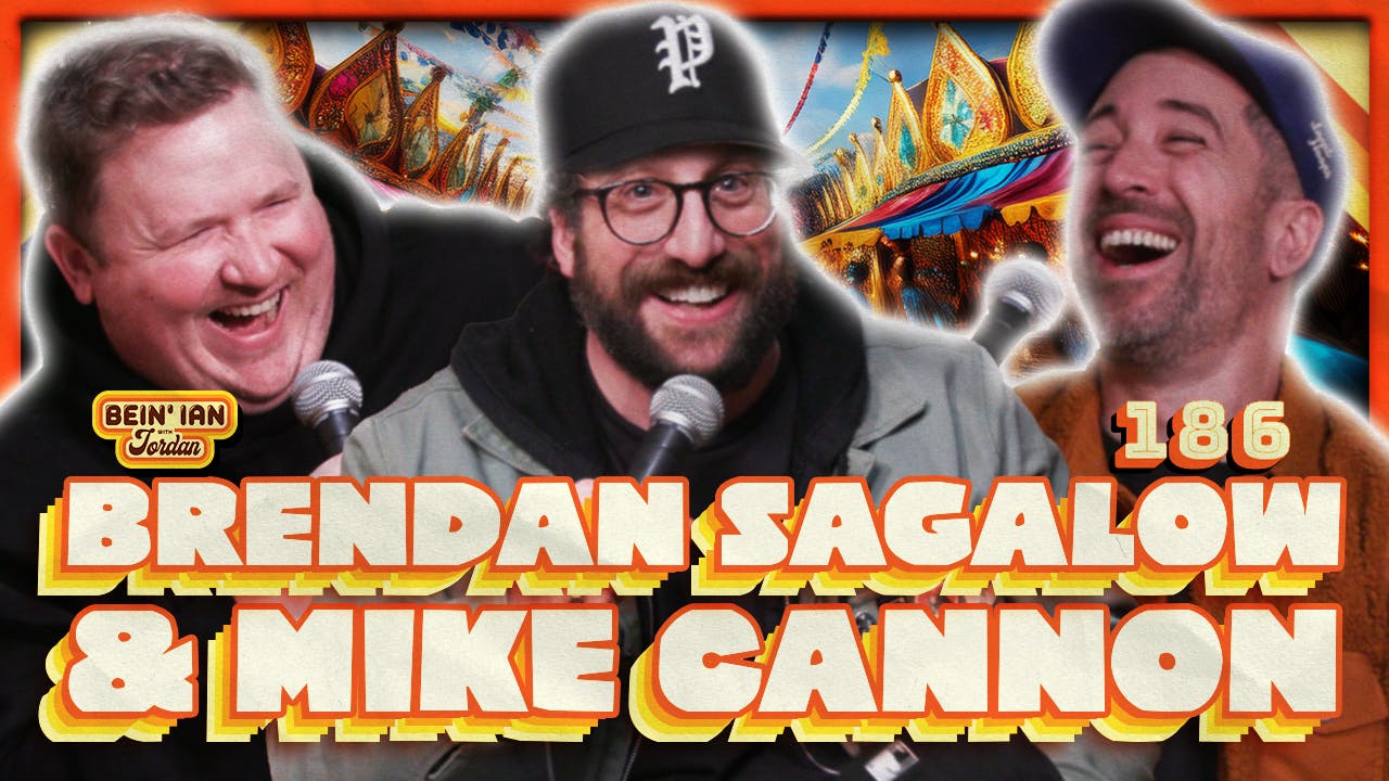 Fart Carnival W/Brendan Sagalow & Mike Cannon | Bein' Ian with Jordan #186 Fart Carnival W/Brendan Sagalow & Mike Cannon | Bein' Ian with Jordan #186