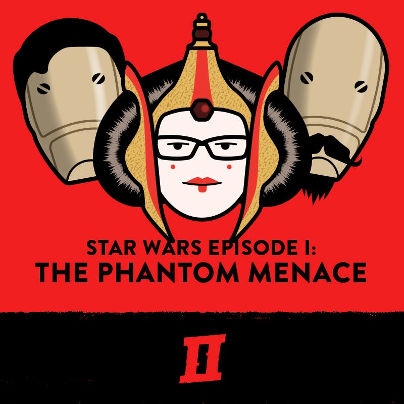 Finale Part One – Star Wars: Episode I – The Phantom Menace