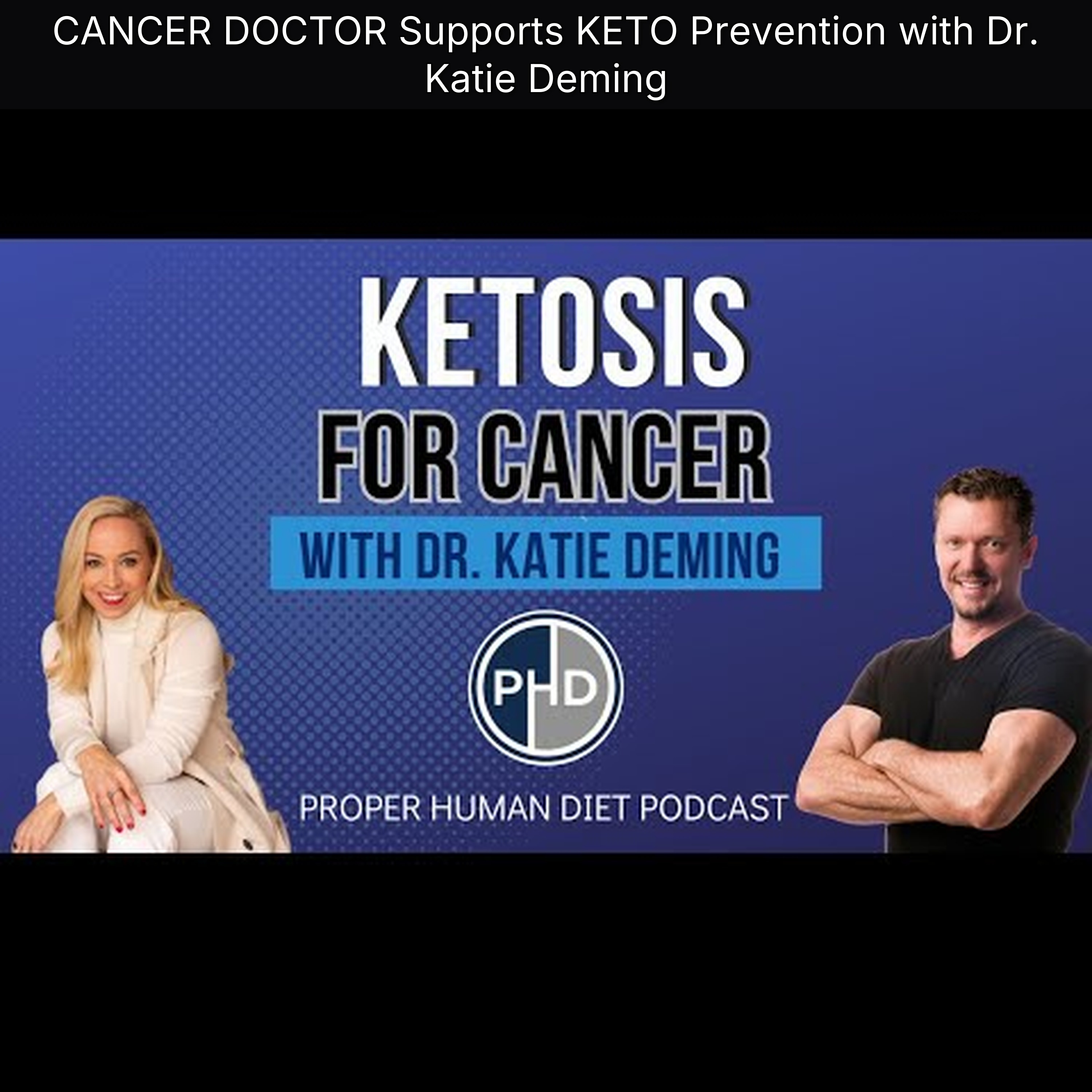CANCER DOCTOR Supports KETO Prevention with Dr. Katie Deming