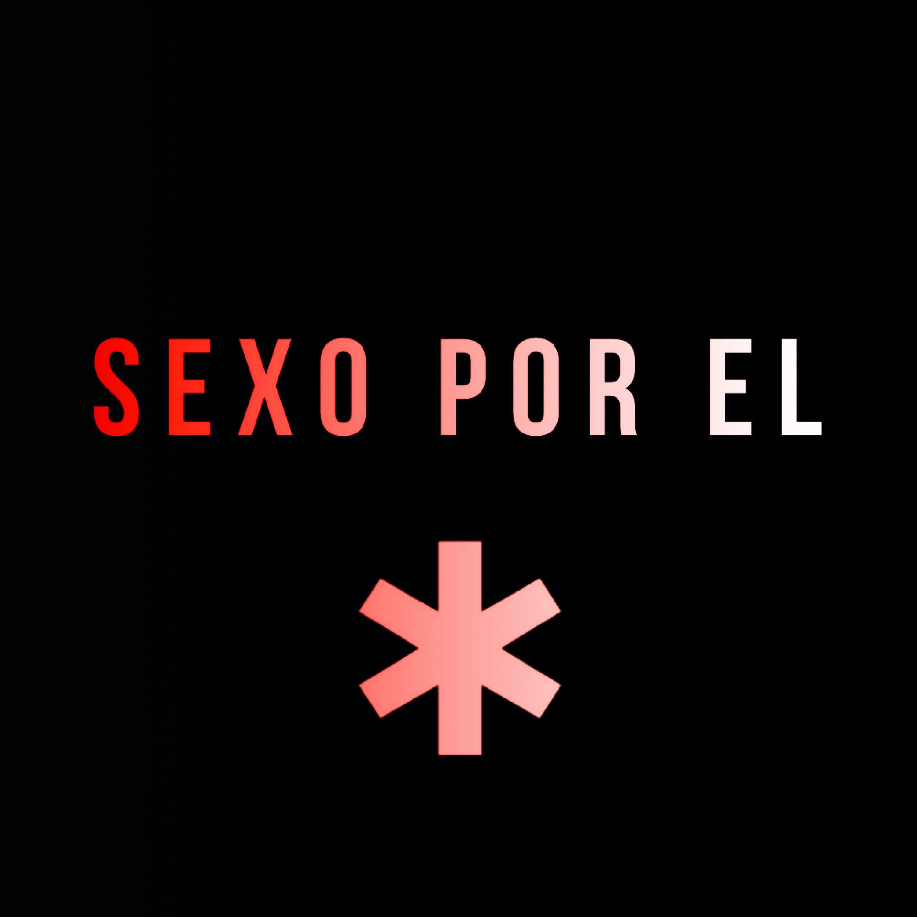 T2. EP. 19: Sexo por el * - Sexo Anal - Con Emiliano Gama episode artwork