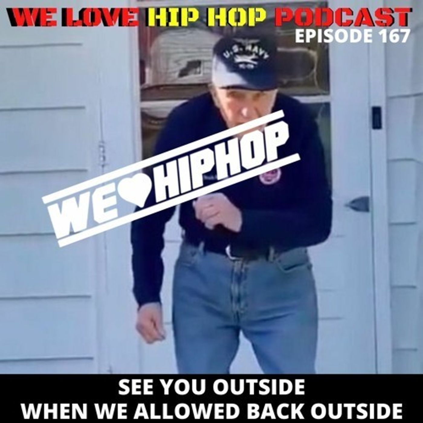 See You Outside When We Allowed Back Outside ft. Flash Johnson S&M ft. DJ Mastermind | E167 episode artwork