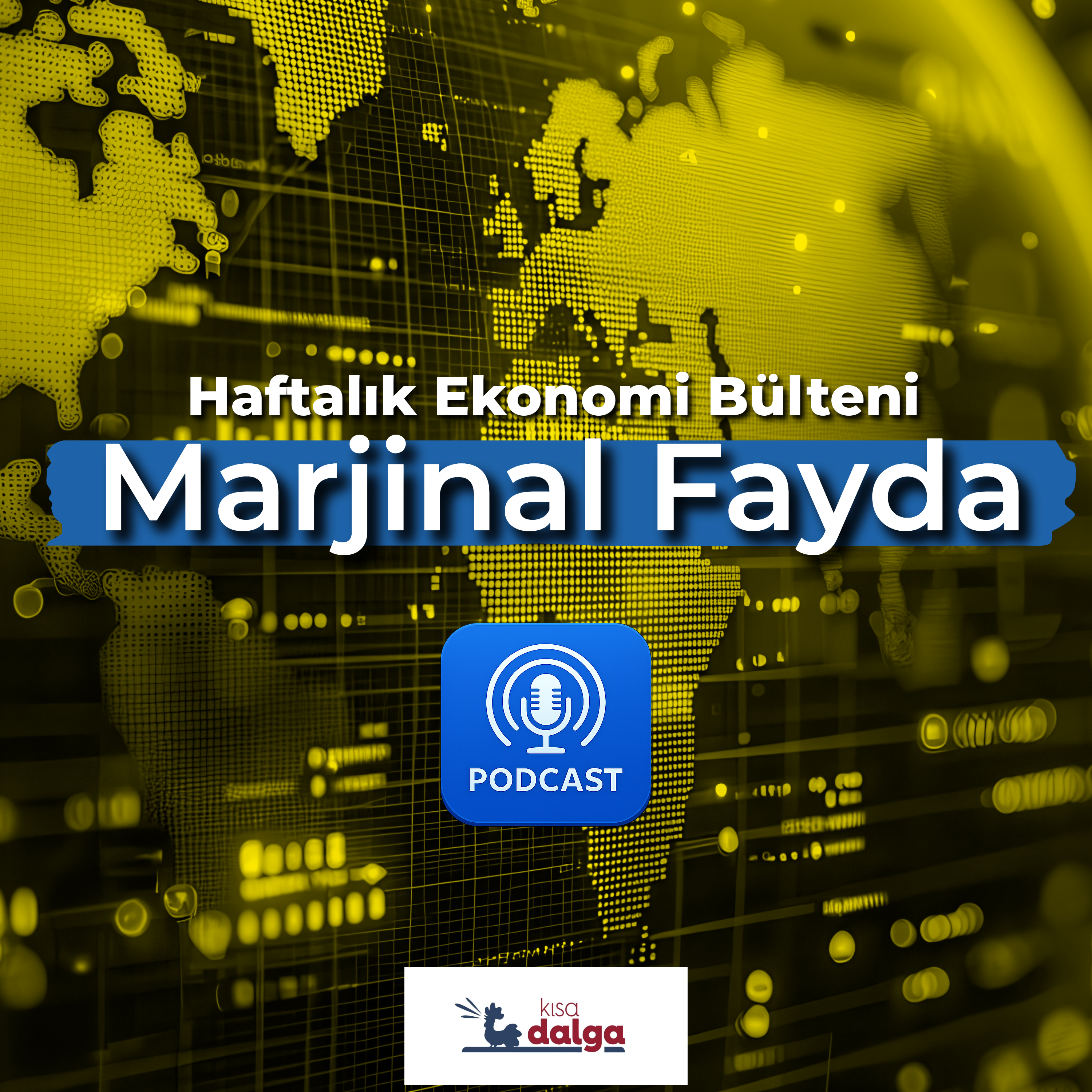 PODCAST - Marjinal Fayda - İran savaşı sürüyor, belirsizlik artıyor: Piyasalarda ne oldu, neler bekleniyor?