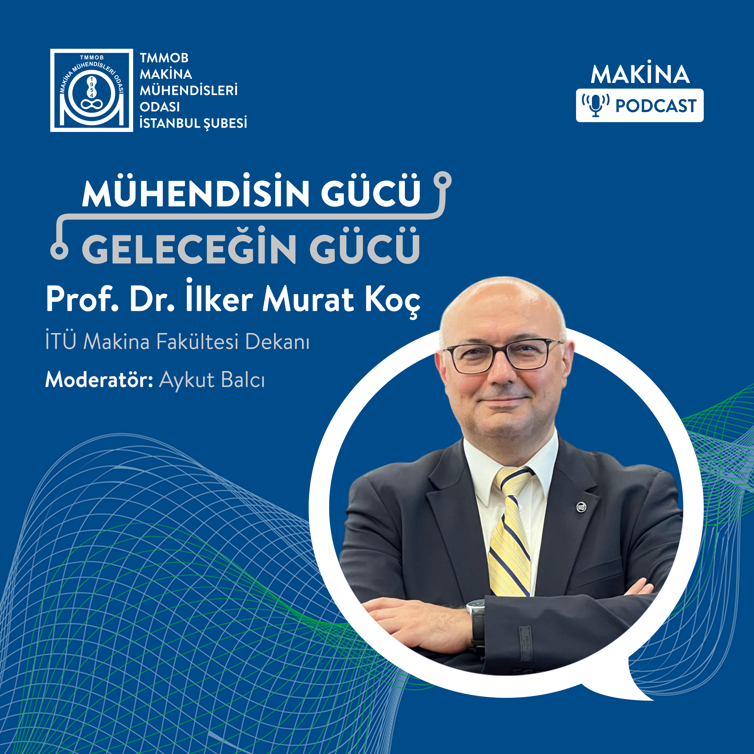 Mühendisin Gücü Geleceğin Gücü