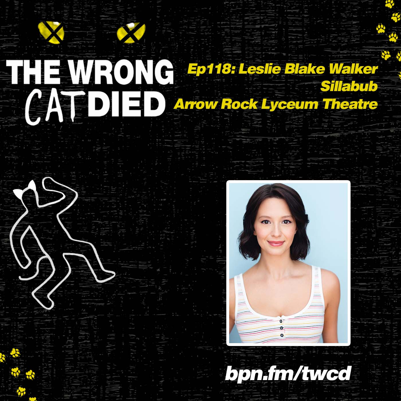 Ep118 - Leslie Blake Walker, Sillabub in Arrow Rock Lyceum Theatre Regional Production & Ensemble in Funny Girl episode artwork