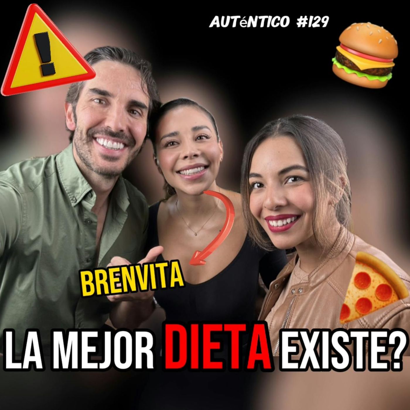 La mejor dieta existe? | BrenVita | Auténtico #129 episode artwork