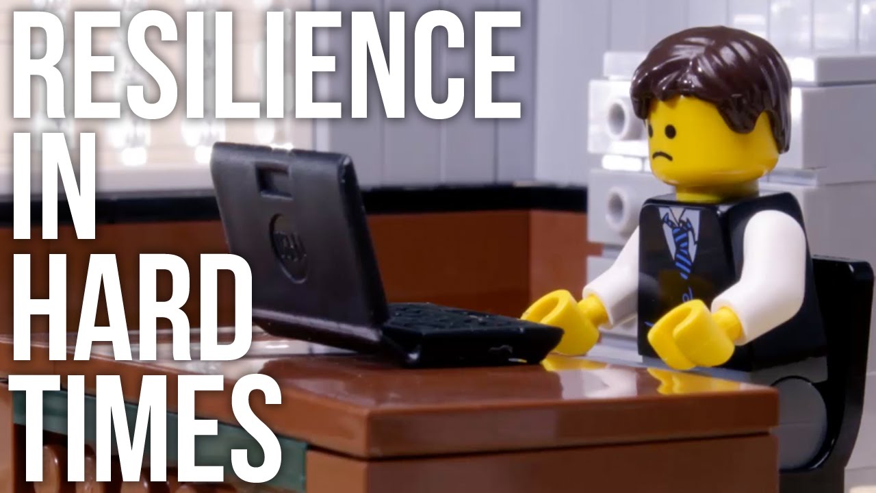 Resilience In Hard Times