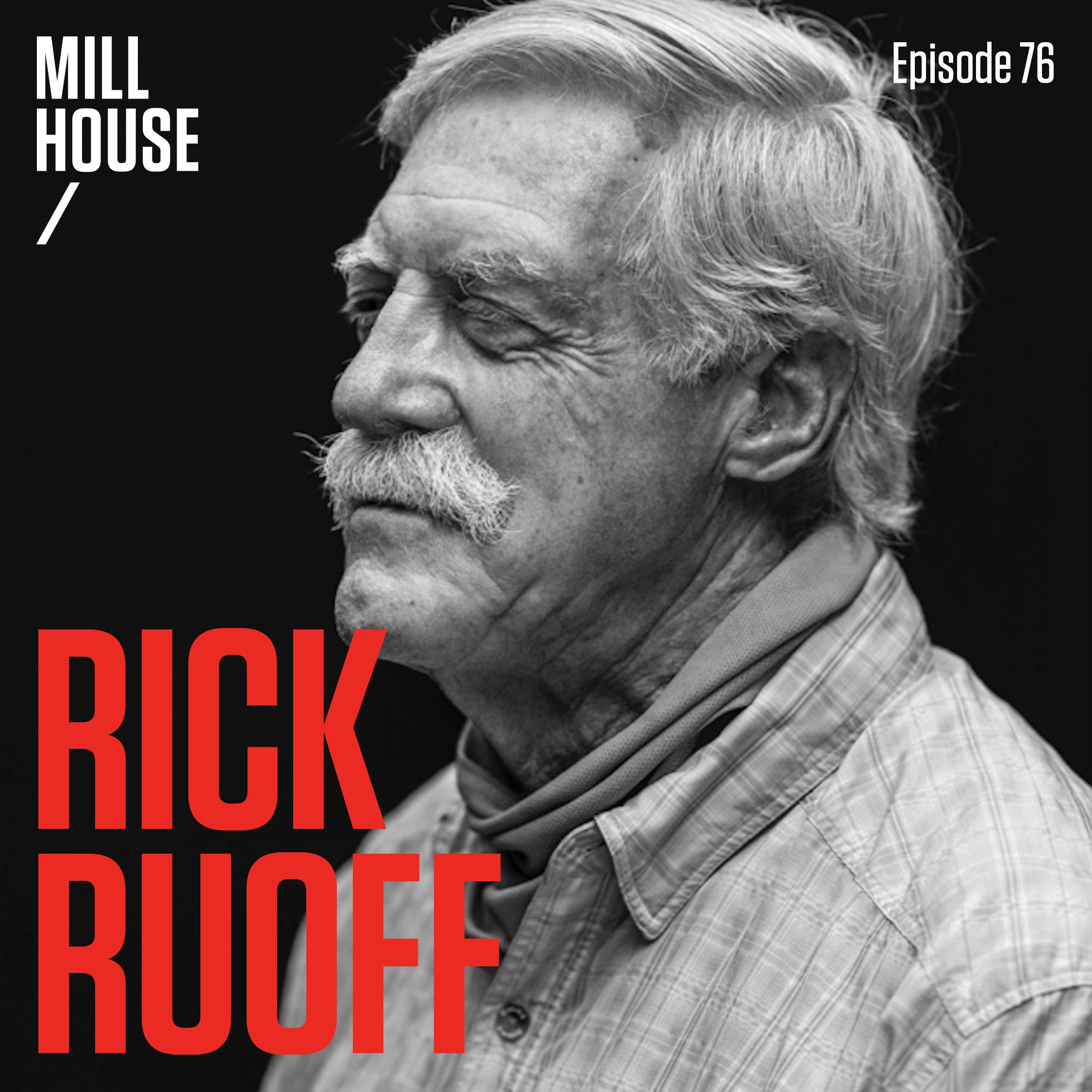 Episode 76: Capt. Rick Ruoff - The Nineteenth Pole