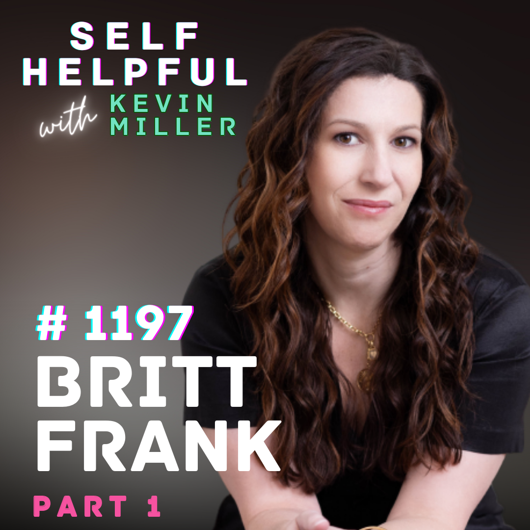 Britt Frank #1 |  Anxiety Is The Body Responding Appropriately & How To Get To The Underlying Cause
