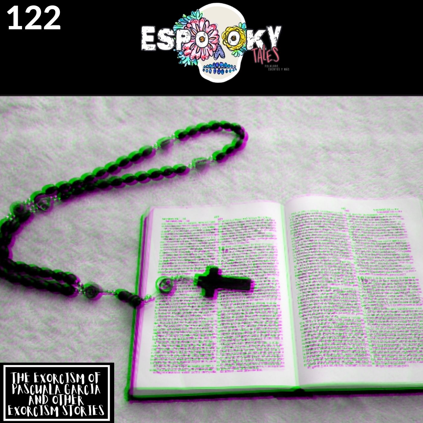 The Exorcism of Pascuala Garcia and other Exorcism Stories