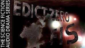 Edict Zero – FIS – EP302 – “Interlopers”