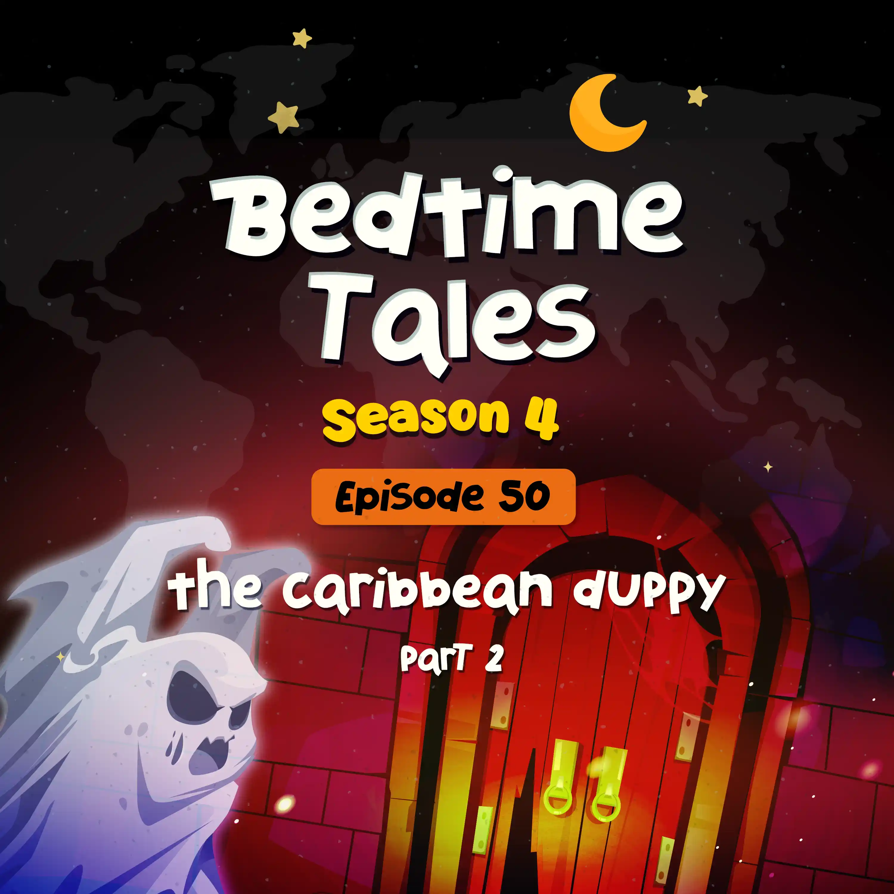 The Caribbean Duppy Part 2 | Bedtime Tales S4E50 episode artwork
