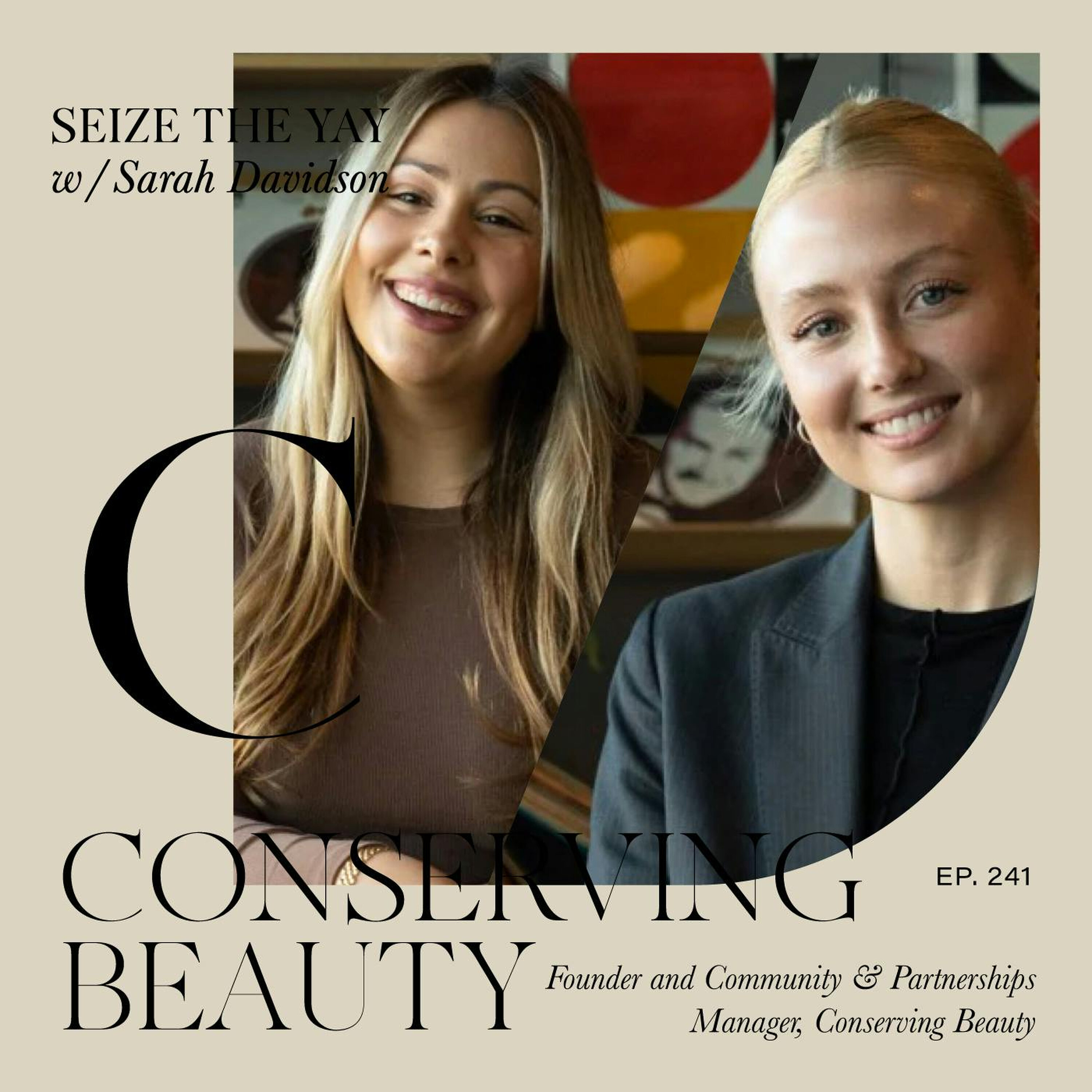 Natassia Nicolao & Sage Mellet // Conserving Beauty episode artwork