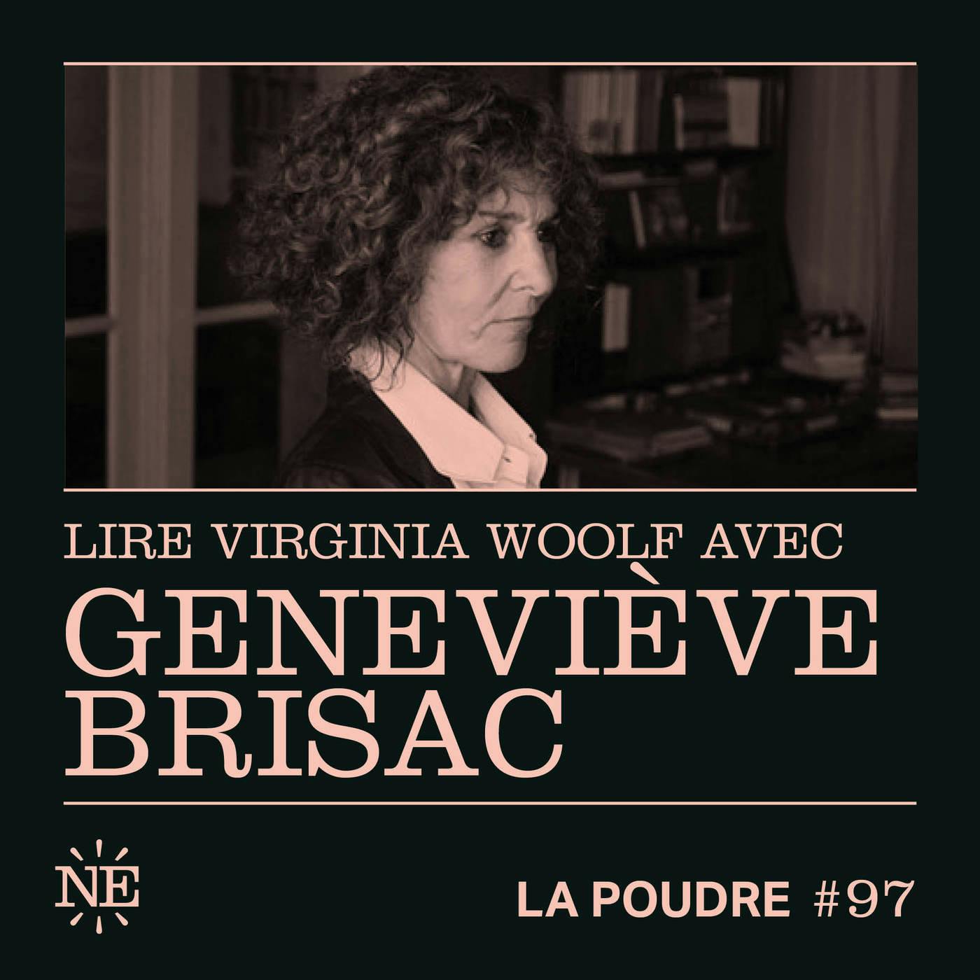 Épisode 97 - Lire Virginia Woolf avec Geneviève Brisac