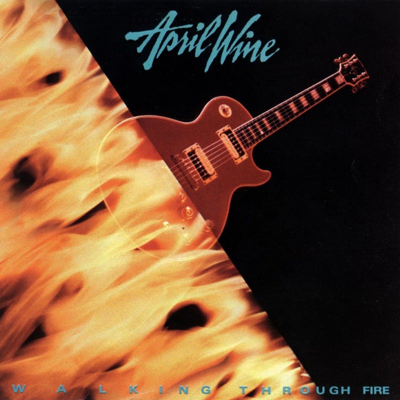 12. DAY BY DAY: APRIL WINE - WALKING THROUGH FIRE