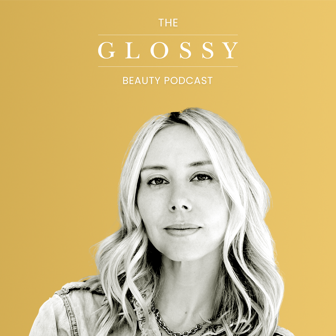 The Glossy Beauty Podcast
