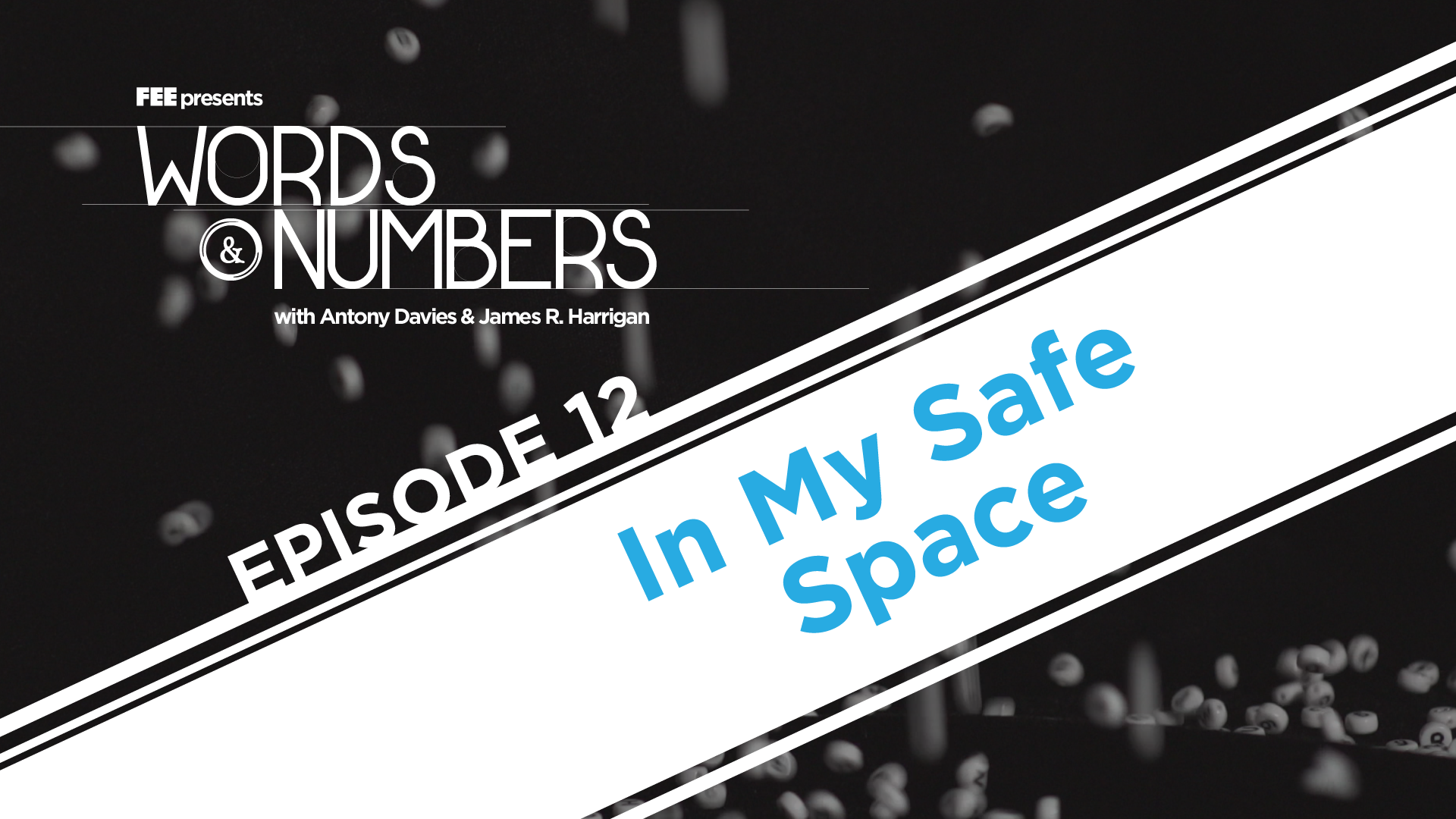 Episode 12: In My Safe Space
