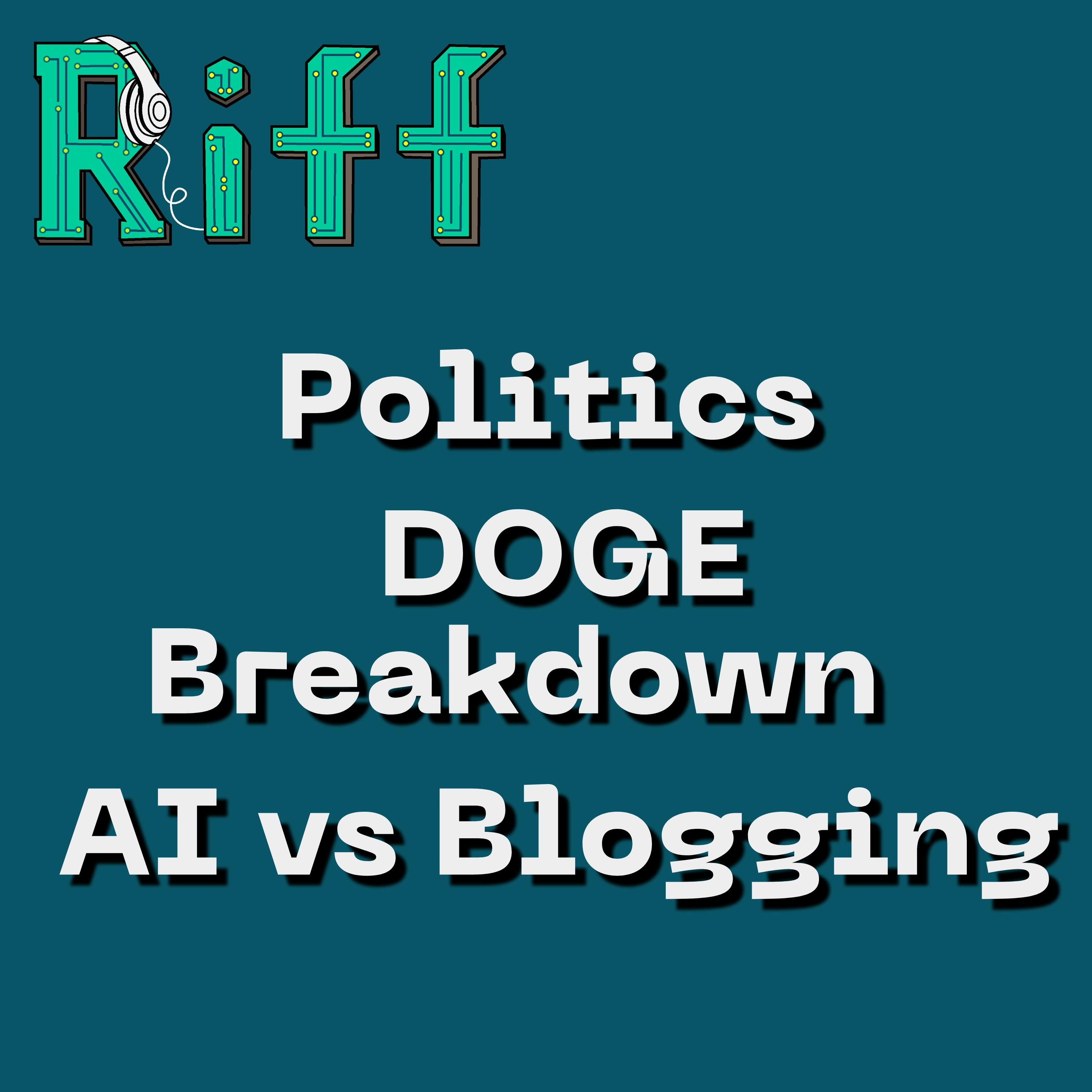 E66: The Politics of Alex Karp and Palantir, DOGE Breakdown, and AI vs Blogging E66: The Politics of Alex Karp and Palantir, DOGE Breakdown, and AI vs Blogging