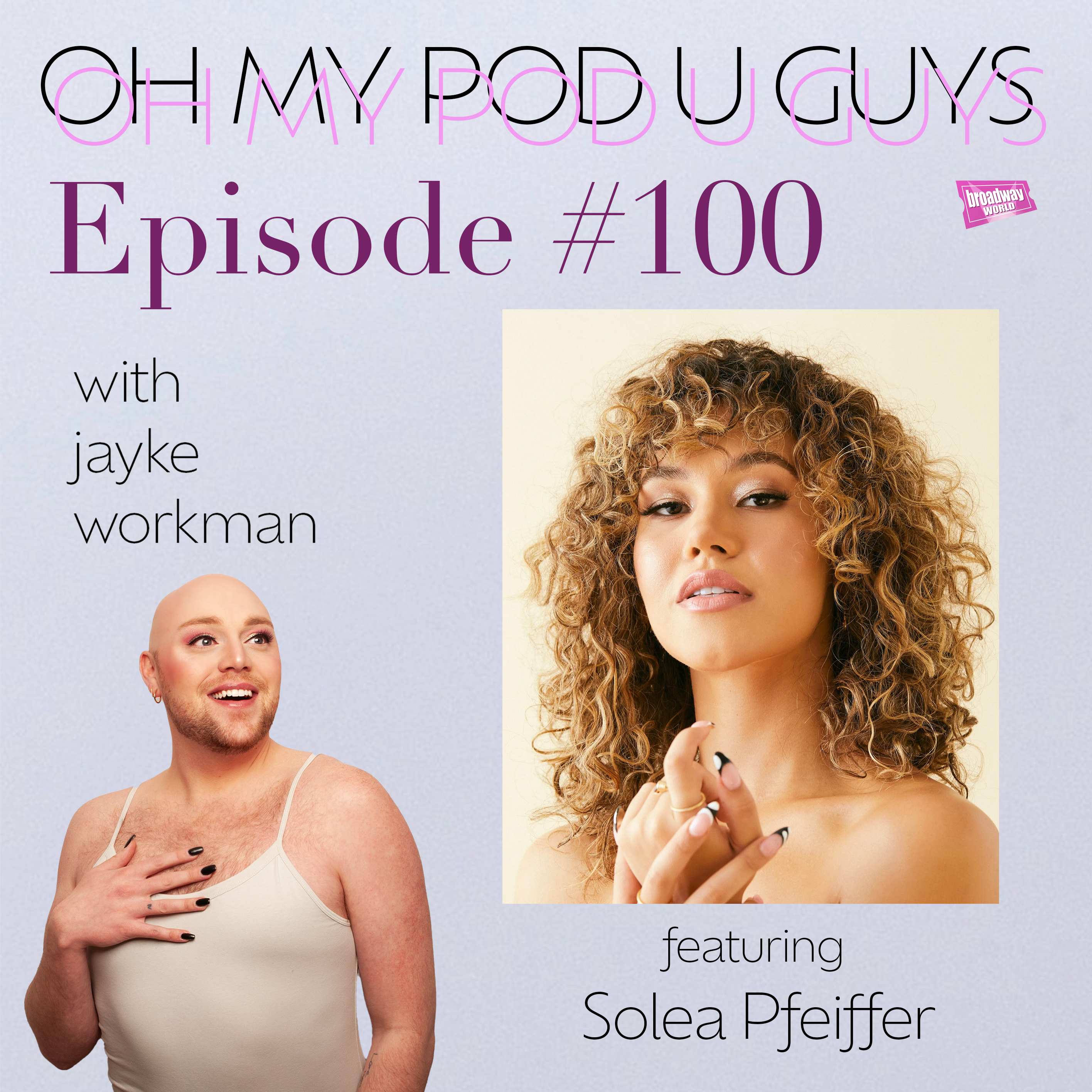 #100 The Girls Care with Solea Pfeiffer episode artwork
