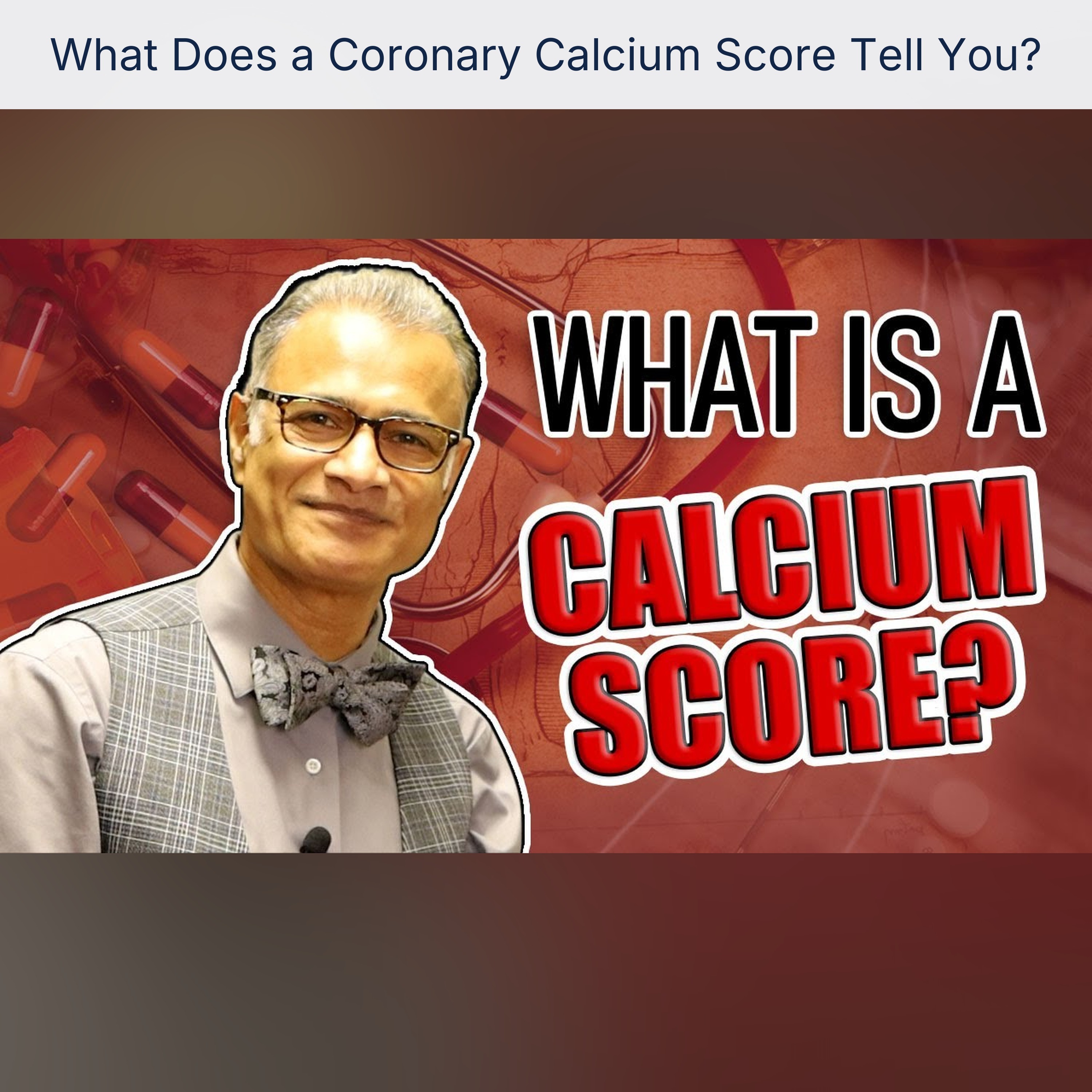 What Does a Coronary Calcium Score Tell You? episode artwork