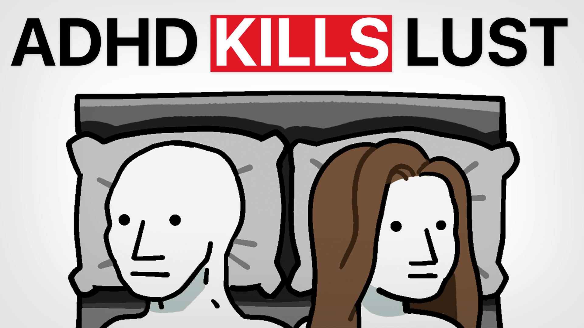 What Nobody Knows About ADHD and S*x What Nobody Knows About ADHD and S*x