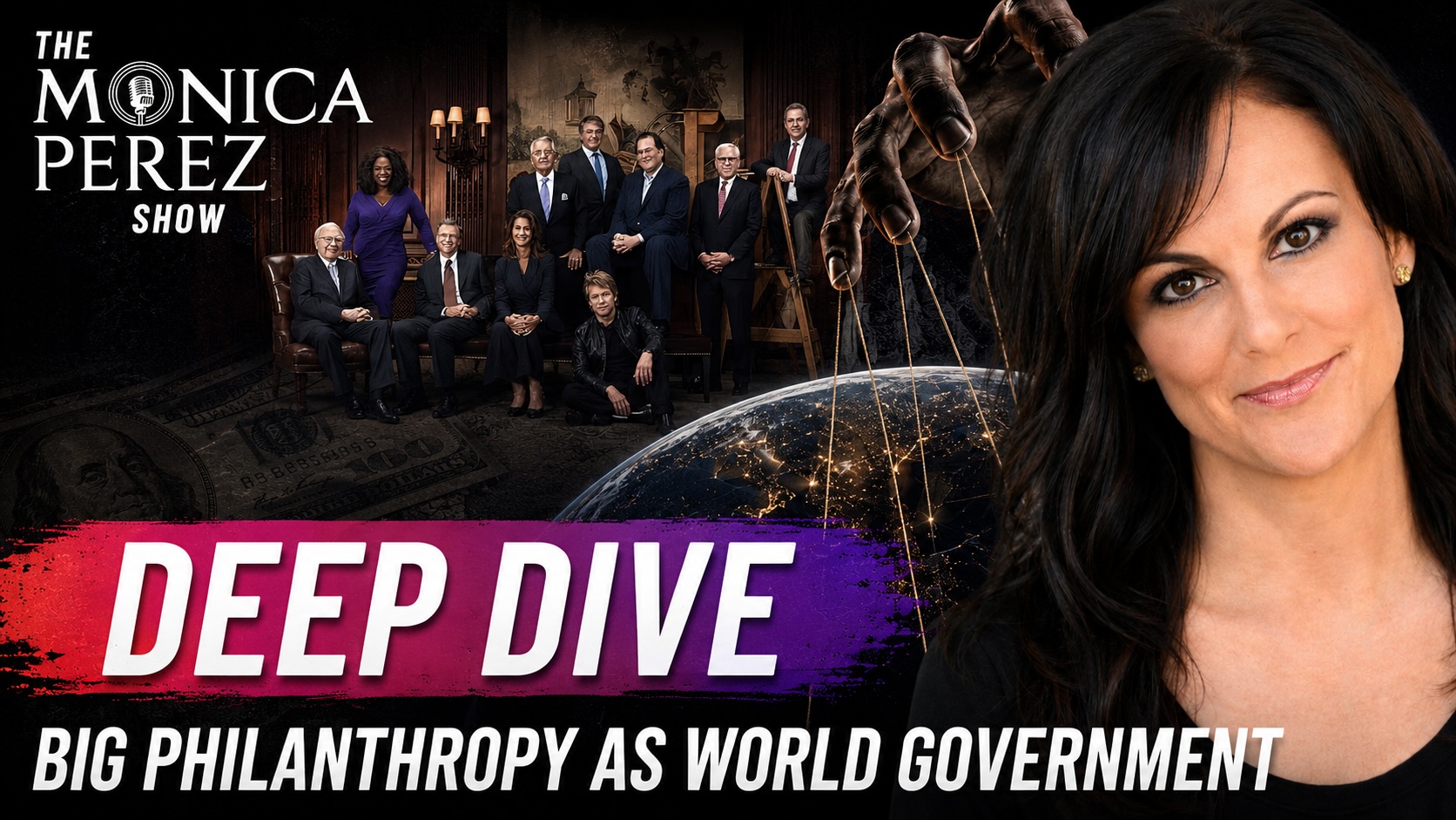 Deep Dive: Big Philanthropy As World Government